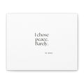 I chose peace. Barely - Canvas Print - Dry Humor
