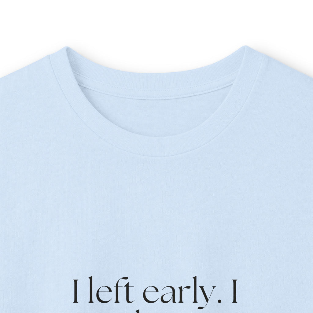 I left early. I was leaving all night - Long Sleeve Shirt - For Introverts