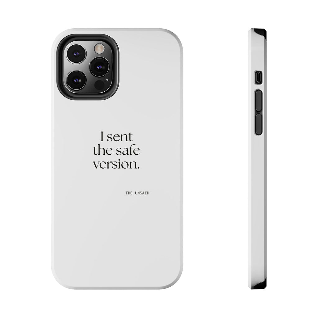 I sent the safe version - Tough Phone Case - For Overthinkers
