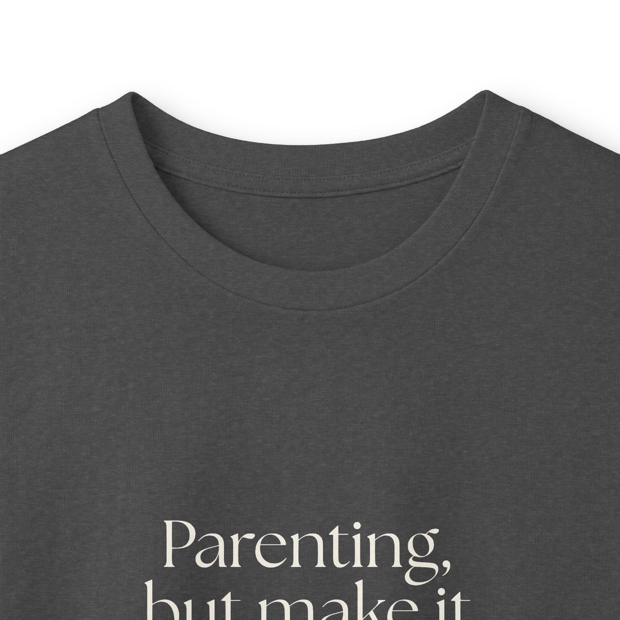 Parenting, but make it overstimulated - Long Sleeve Shirt - Dry Humor
