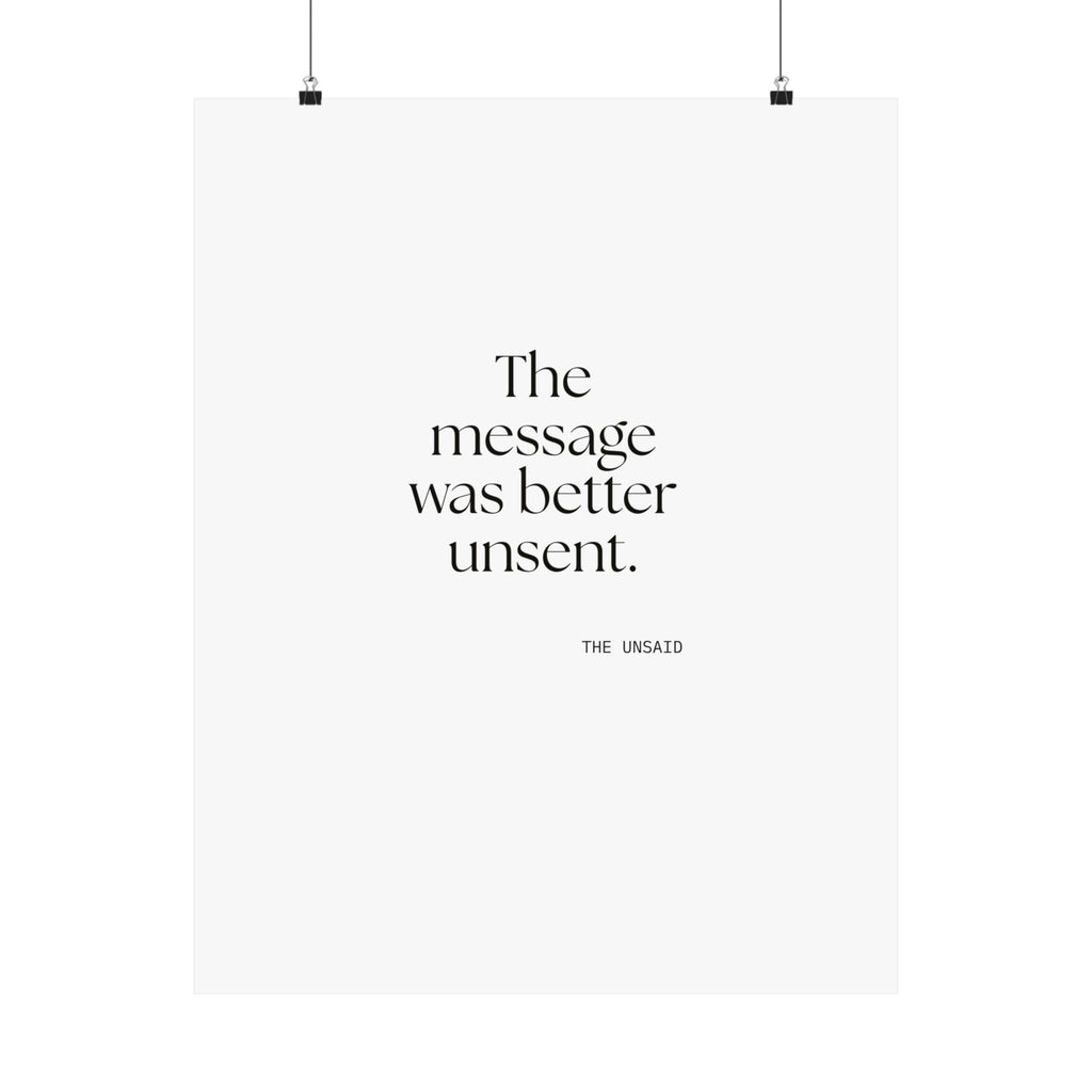 The message was better unsent - Poster - For Overthinkers