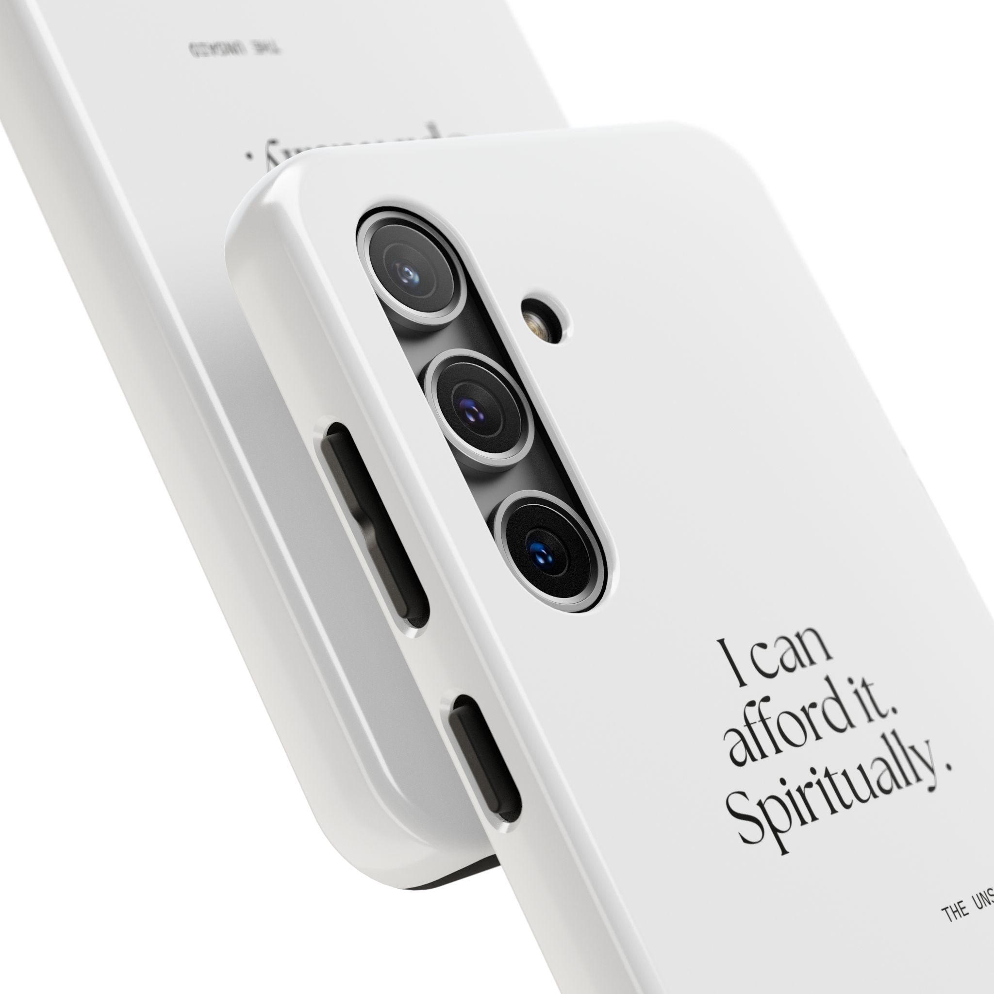 I can afford it. Spiritually - Tough Phone Case - Dry Humor