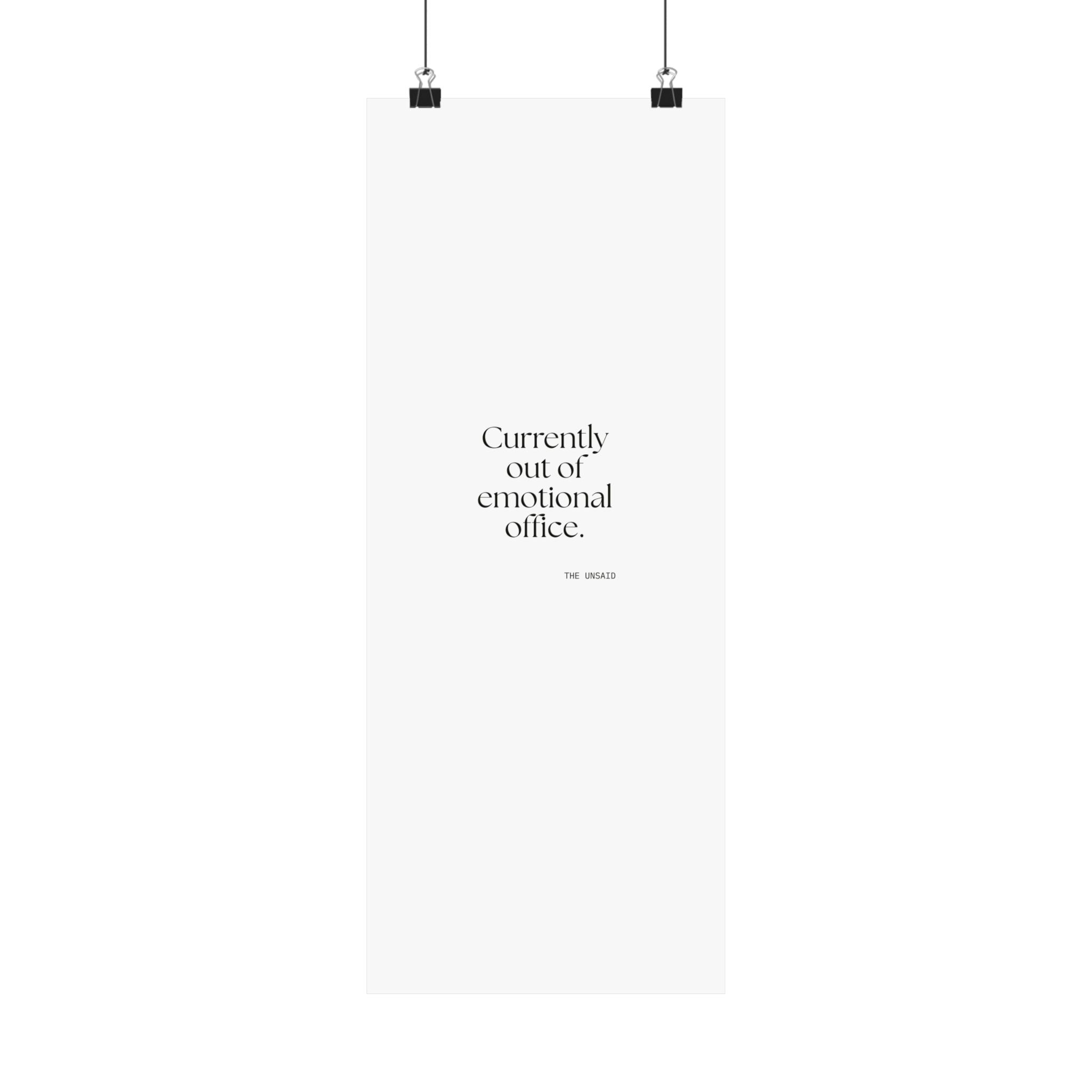 Currently out of emotional office - Poster - For Tired Days