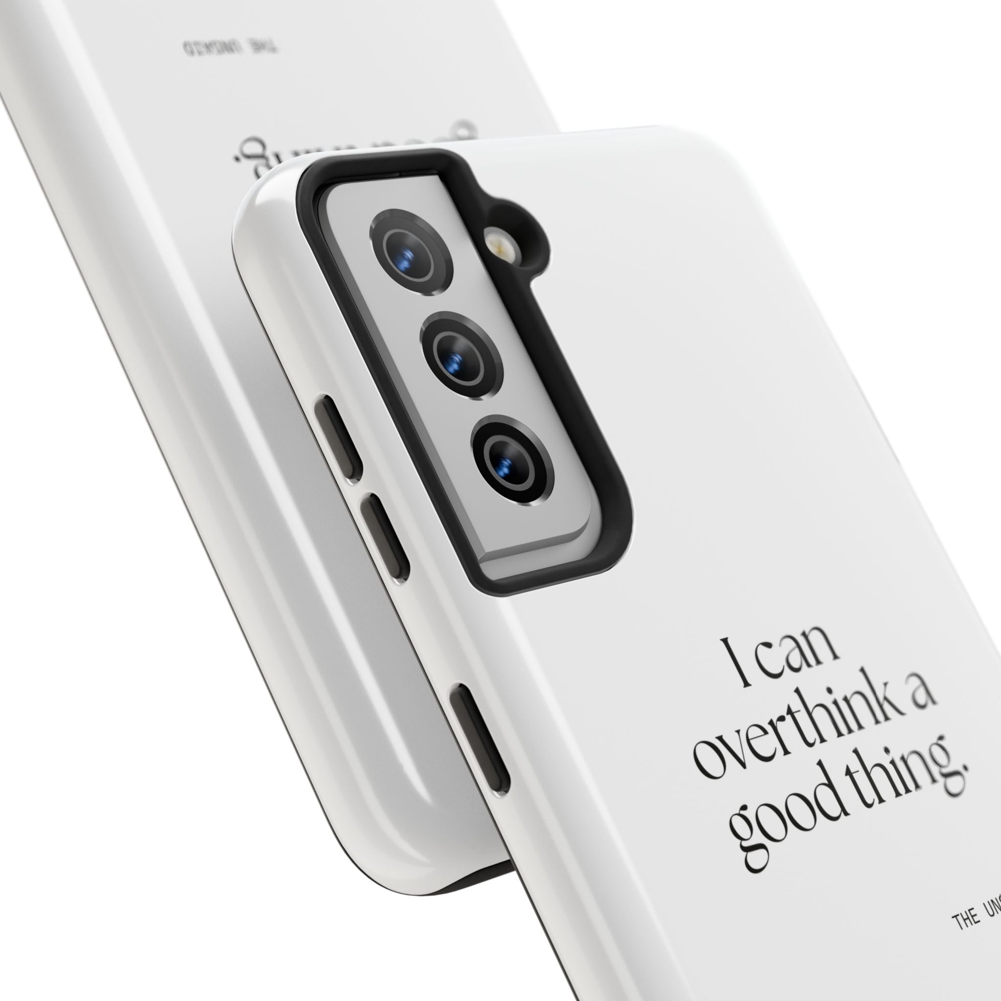 I can overthink a good thing - Tough Phone Case - For Introverts