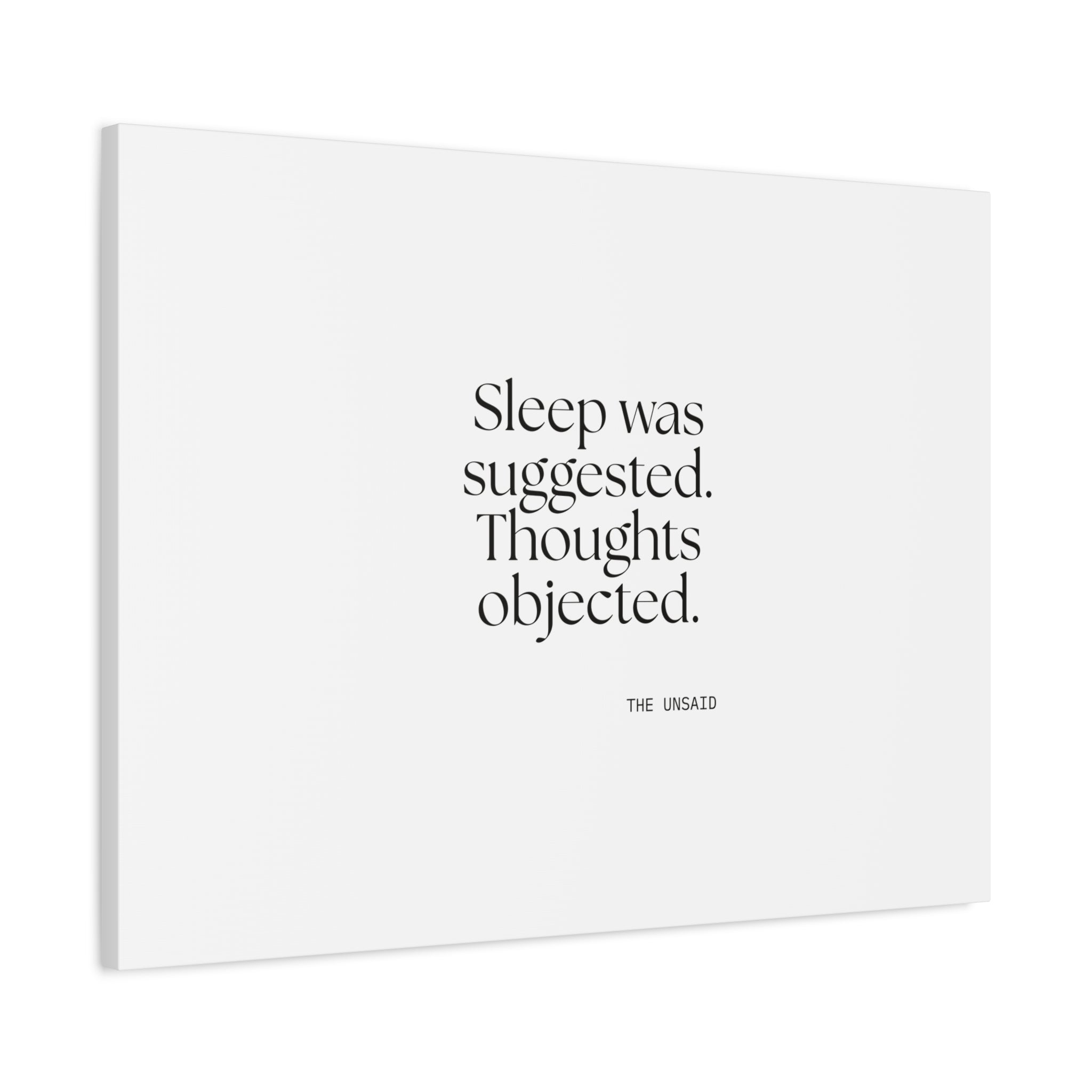 Sleep was suggested. Thoughts objected - Canvas Print - For Overthinkers