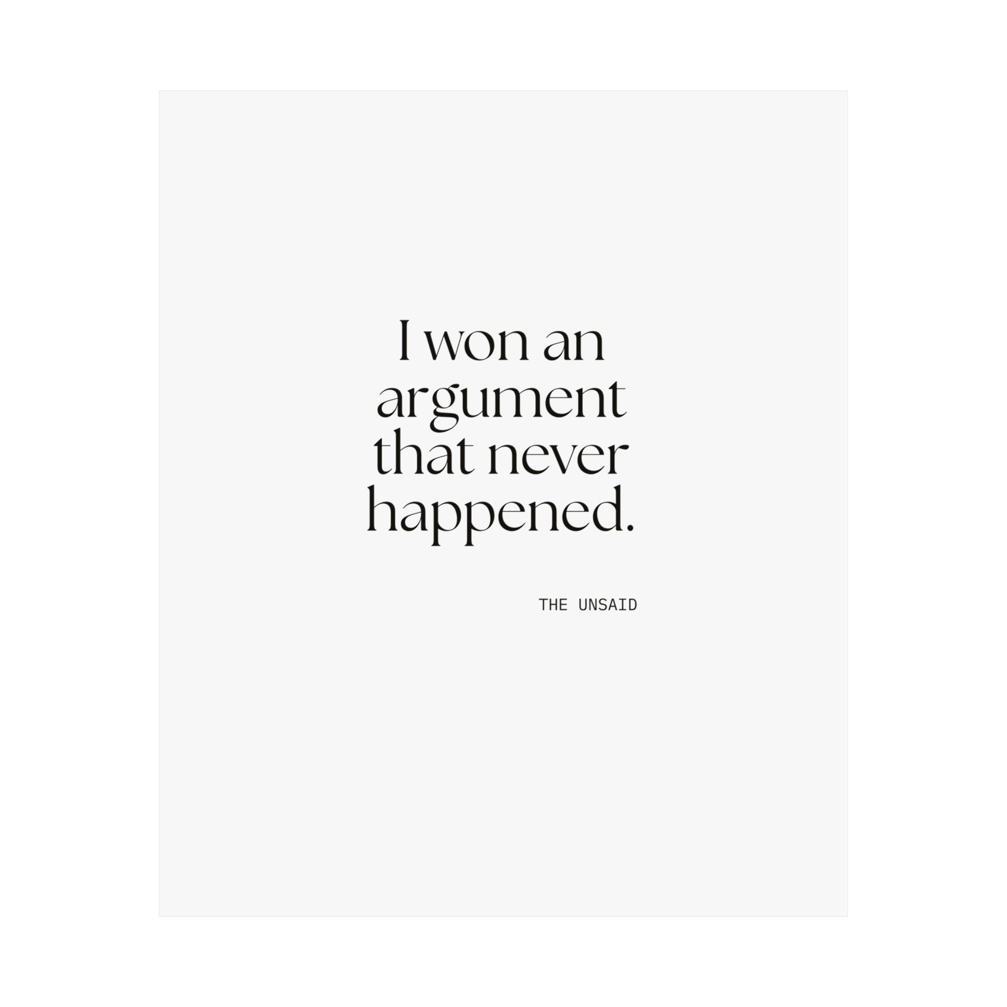 I won an argument that never happened - Poster - For Overthinkers