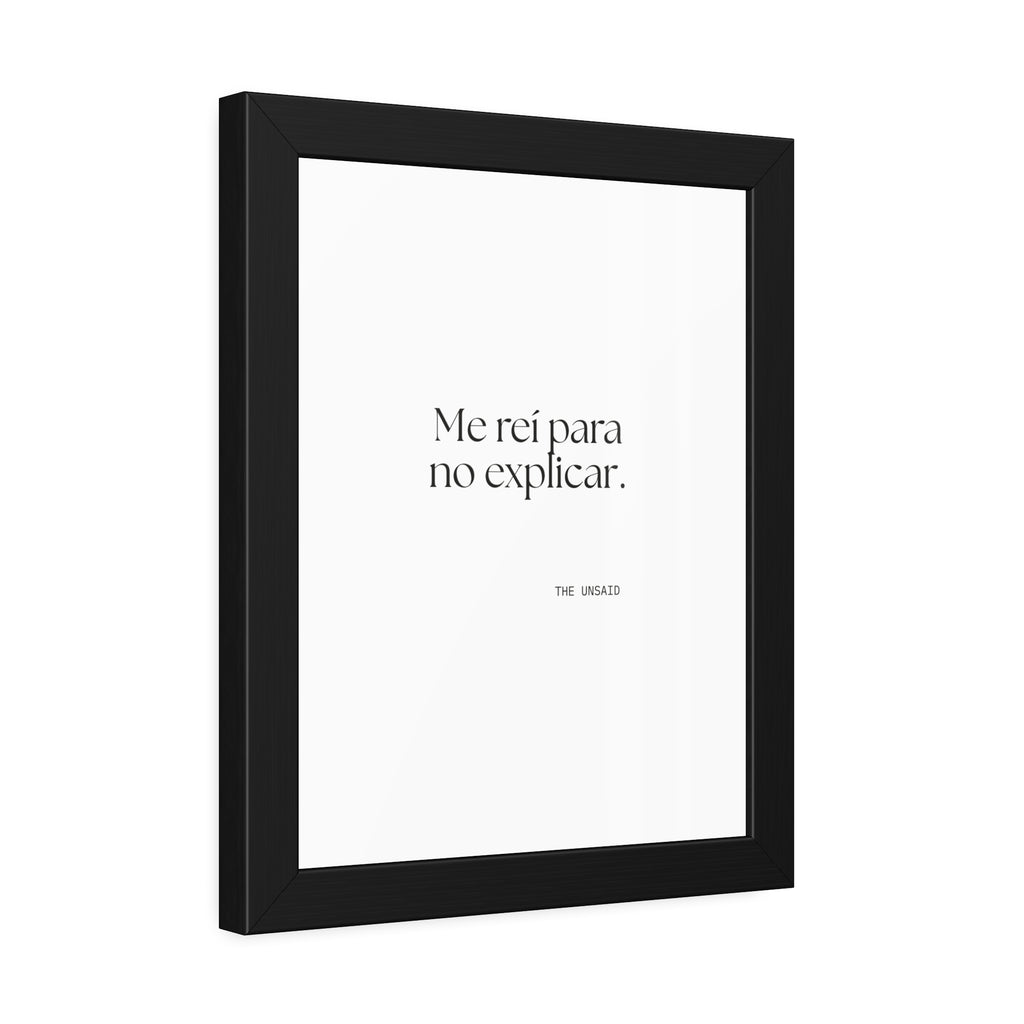 Me reí para no explicar - Framed Print - En Español