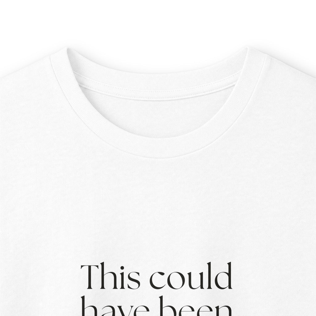 This could have been an anxiety spiral - Long Sleeve Shirt - For Tired Days