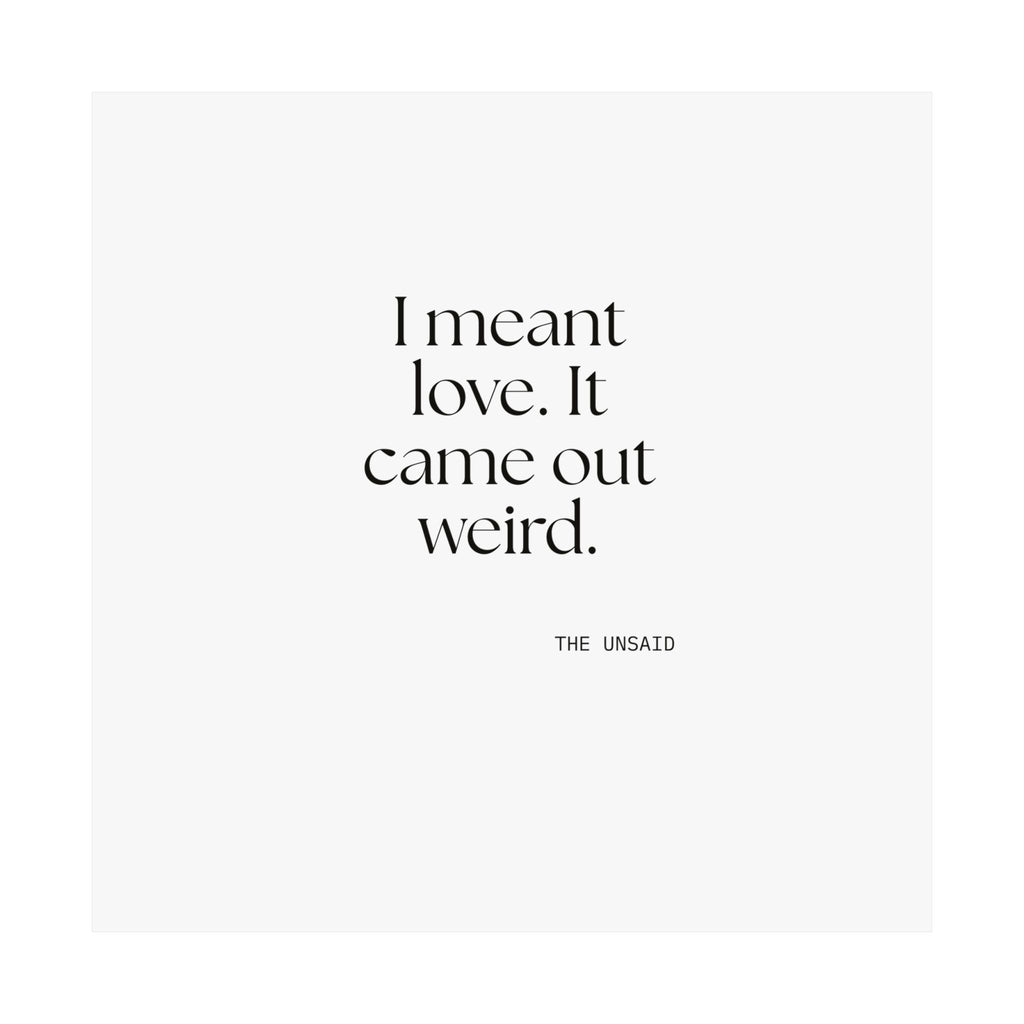 I meant love. It came out weird - Poster - For Introverts
