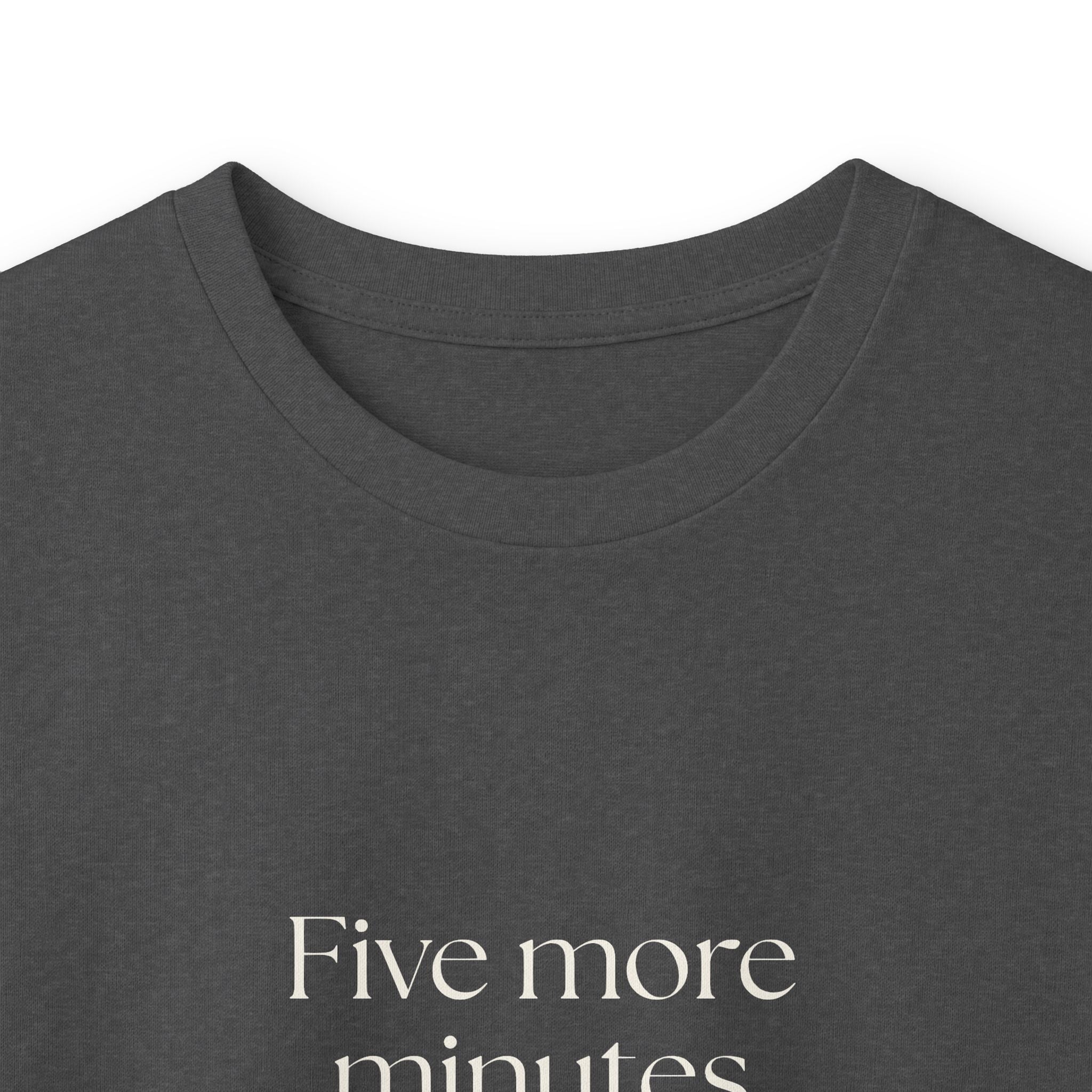 Five more minutes in the driveway - Long Sleeve Shirt - For Quiet Minds