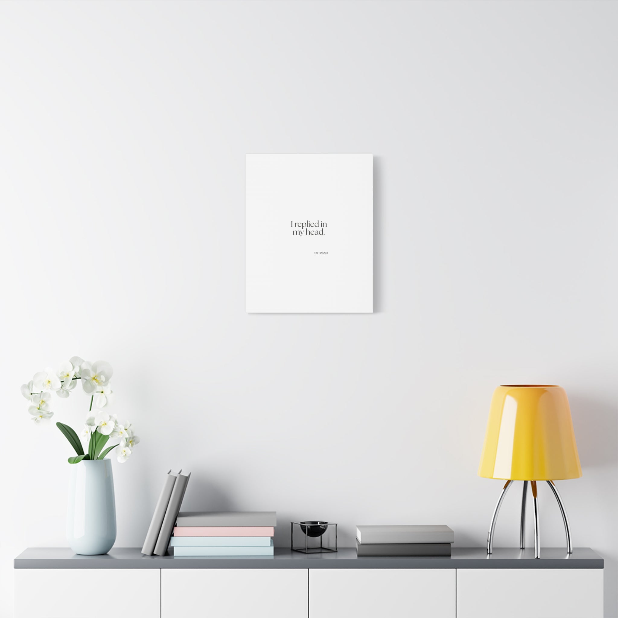 I replied in my head - Canvas Print - For Overthinkers