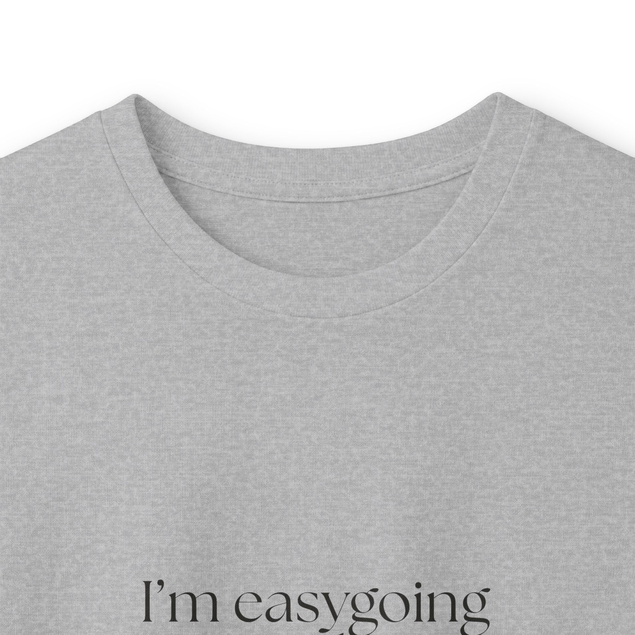 I’m easygoing with documentation - Long Sleeve Shirt - Dry Humor