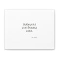 Sobreviví con buena cara - Canvas Print - En Español