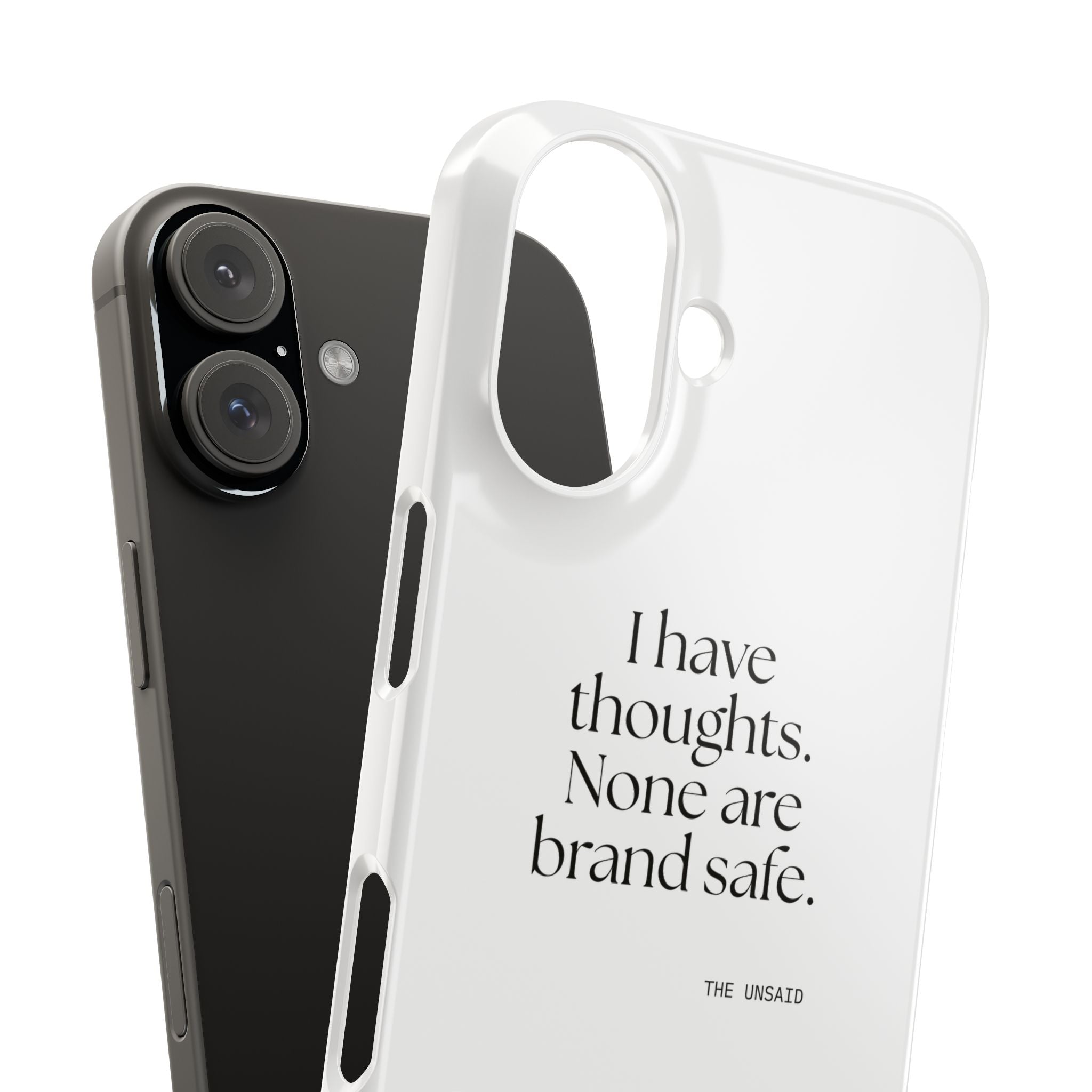 I have thoughts. None are brand safe - Phone Case - Dry Humor