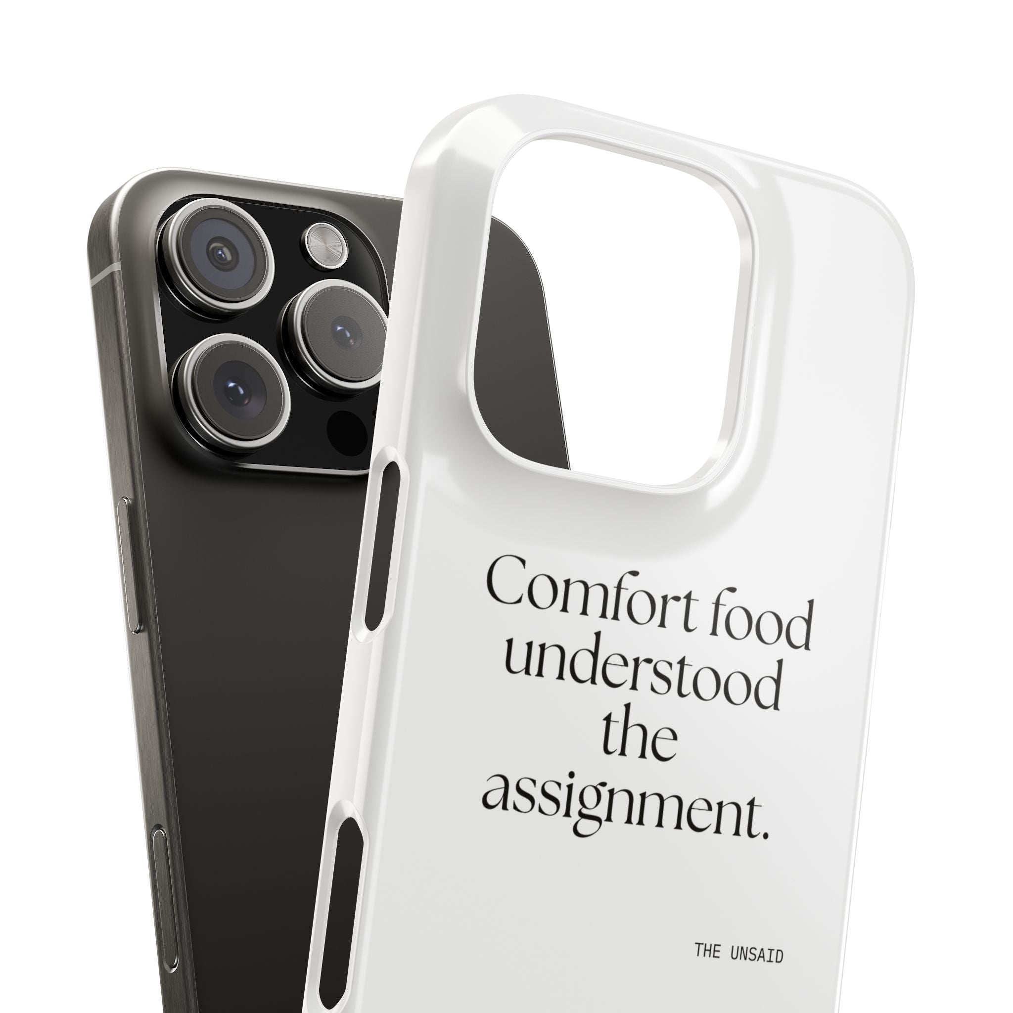 Comfort food understood the assignment - Phone Case - Dry Humor