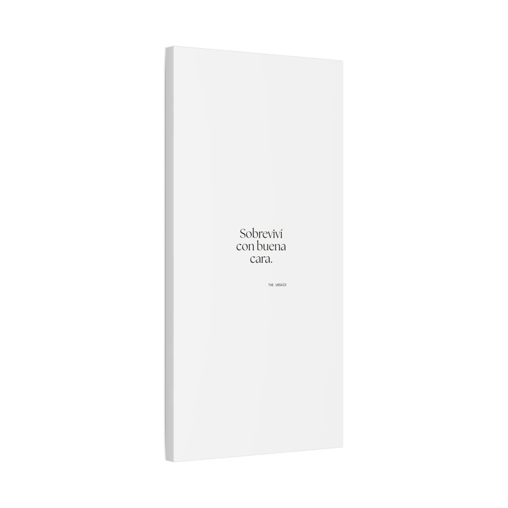 Sobreviví con buena cara - Canvas Print - En Español