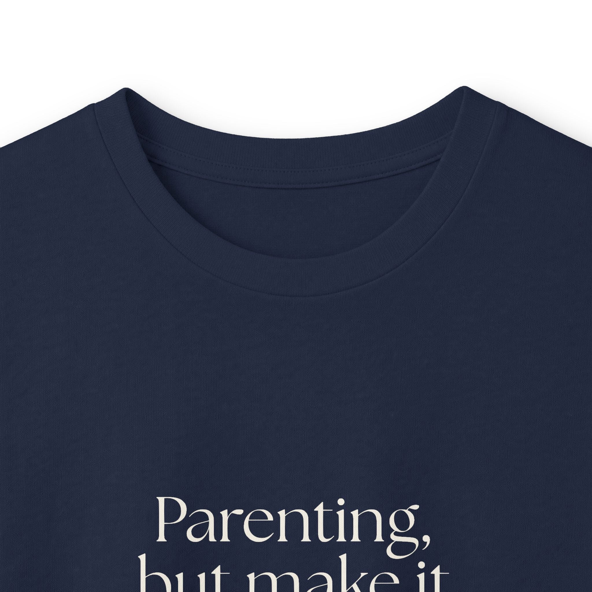 Parenting, but make it overstimulated - Long Sleeve Shirt - Dry Humor