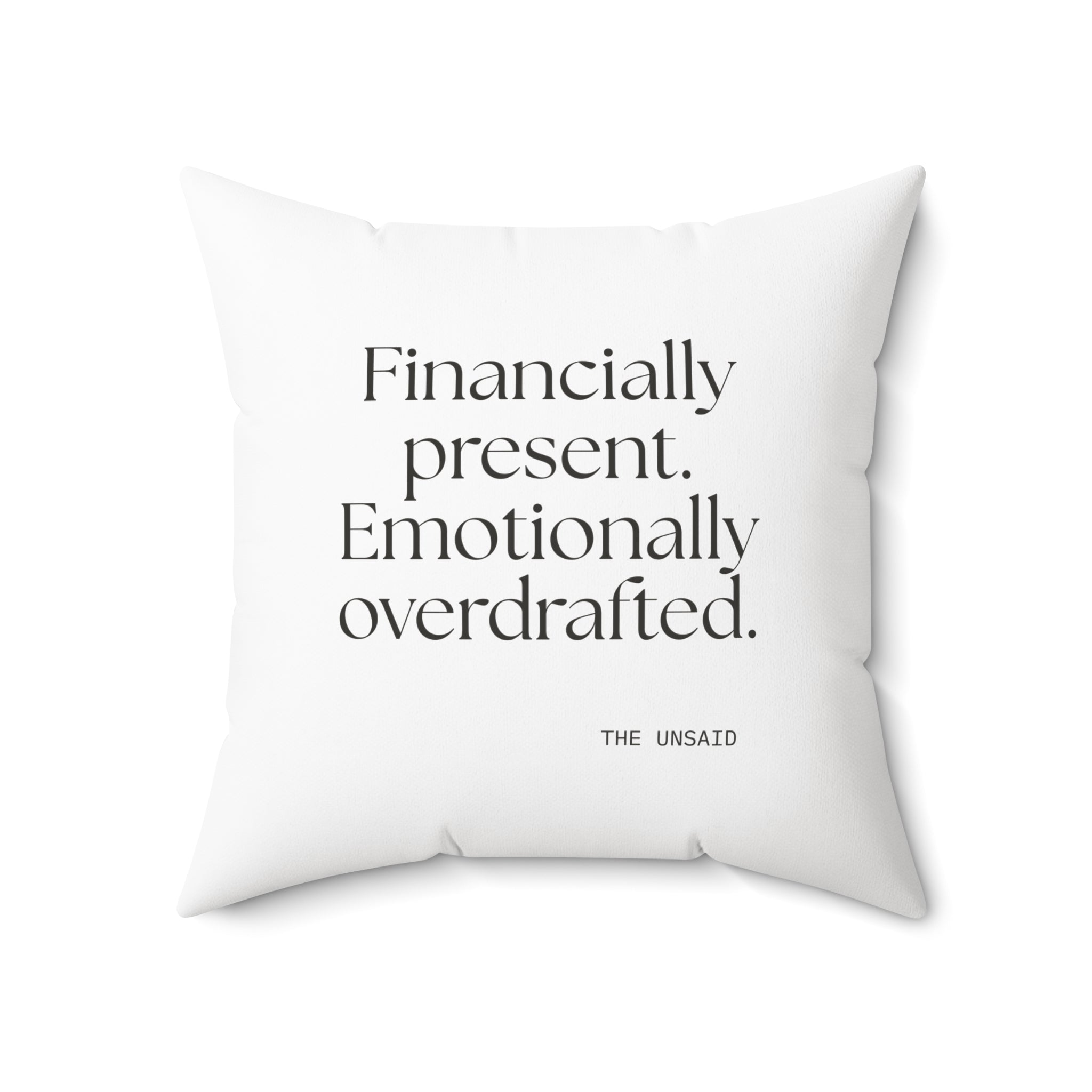 Financially present. Emotionally overdrafted - Throw Pillow - Dry Humor