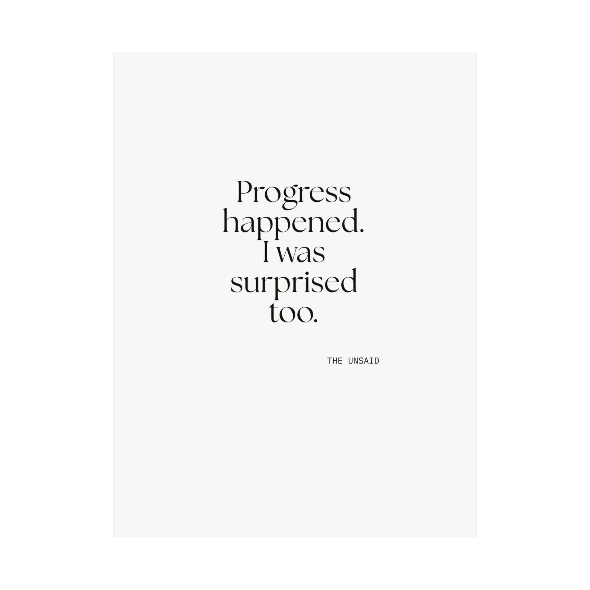 Progress happened. I was surprised too - Poster - Dry Humor