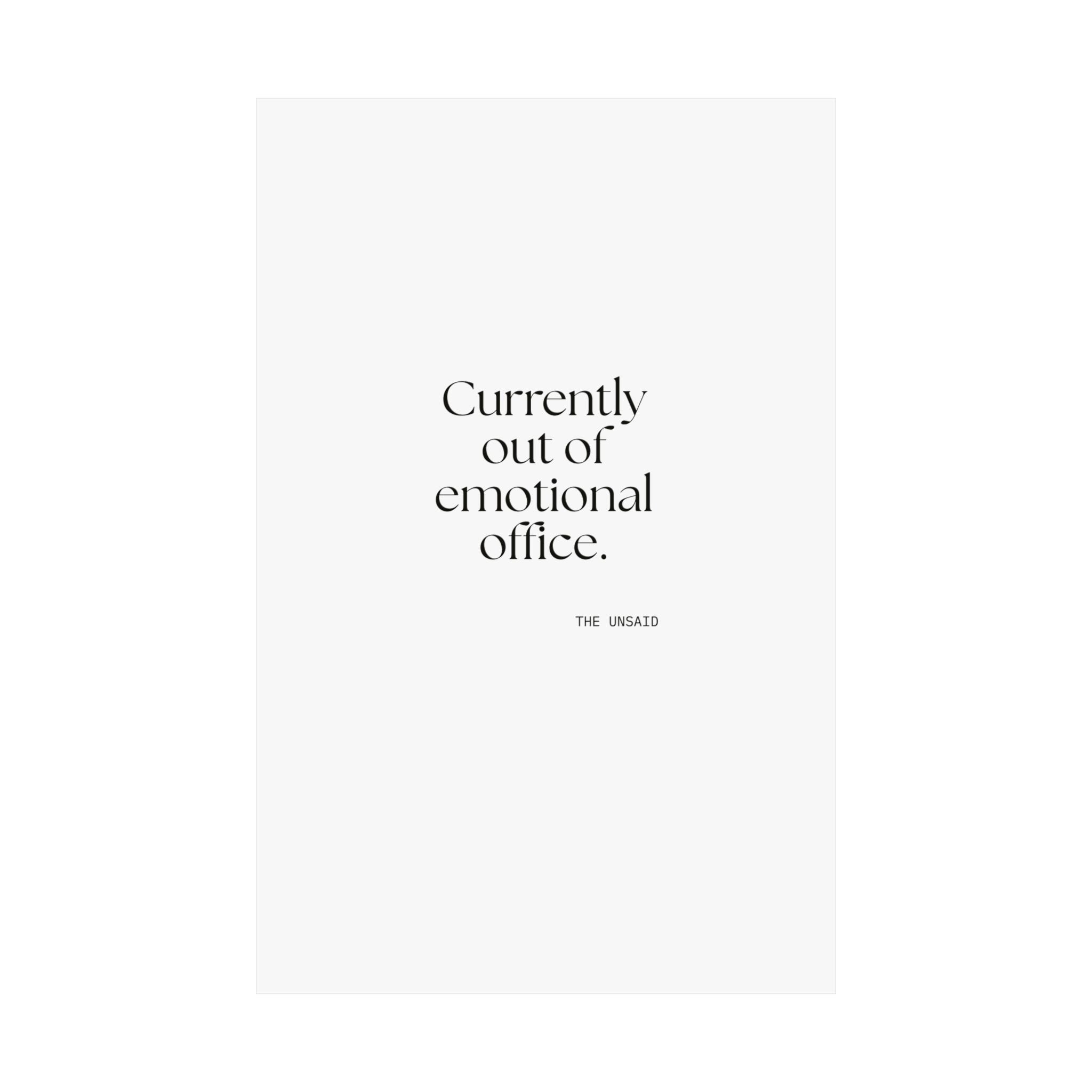 Currently out of emotional office - Poster - For Tired Days
