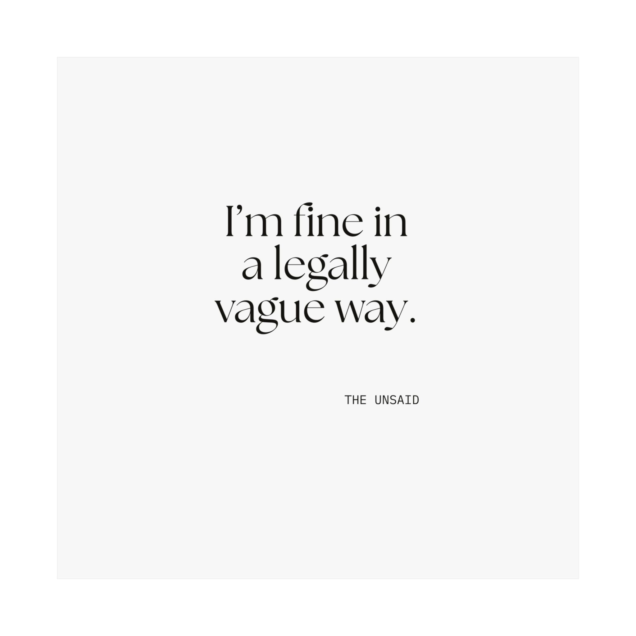 I’m fine in a legally vague way - Poster - For Introverts