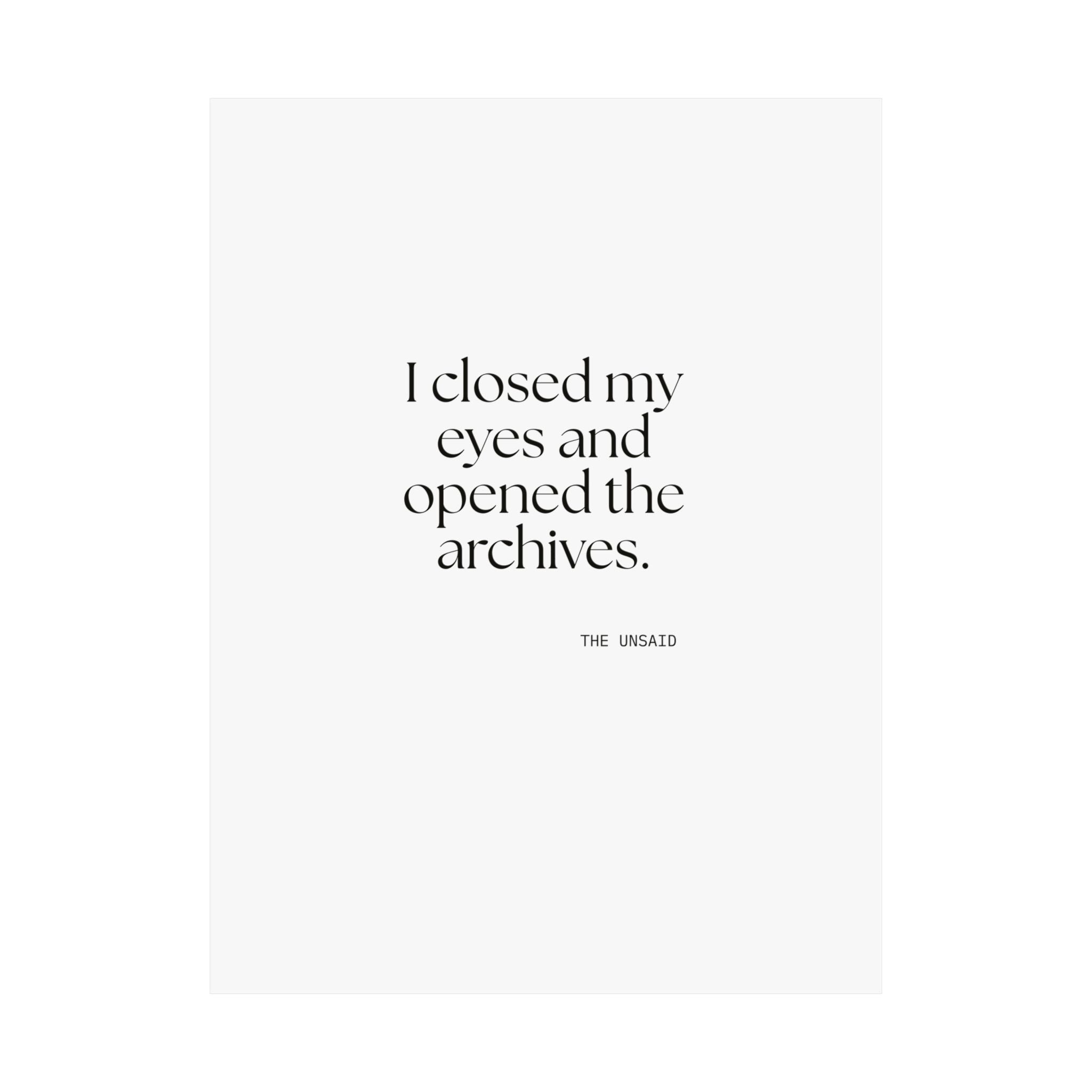 I closed my eyes and opened the archives - Poster - For Overthinkers