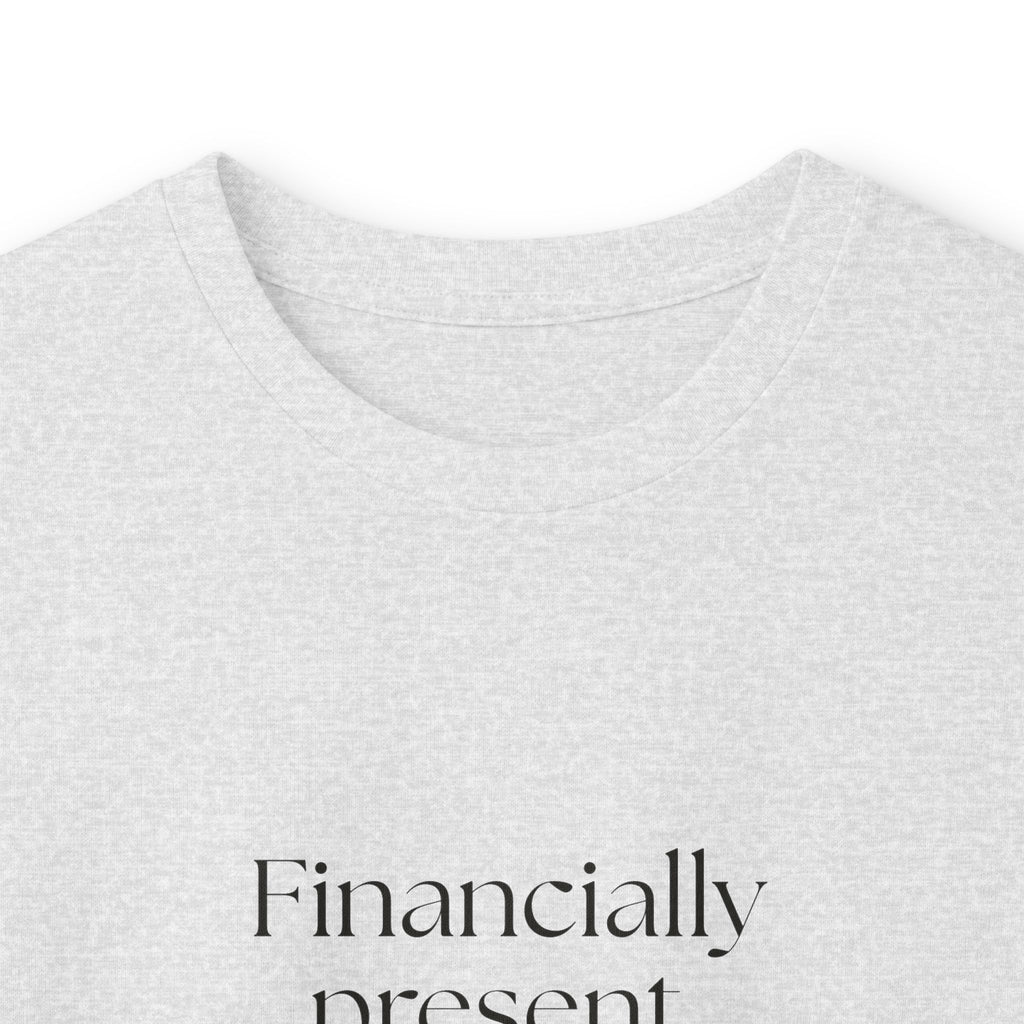 Financially present. Emotionally overdrafted - Long Sleeve Shirt - Dry Humor