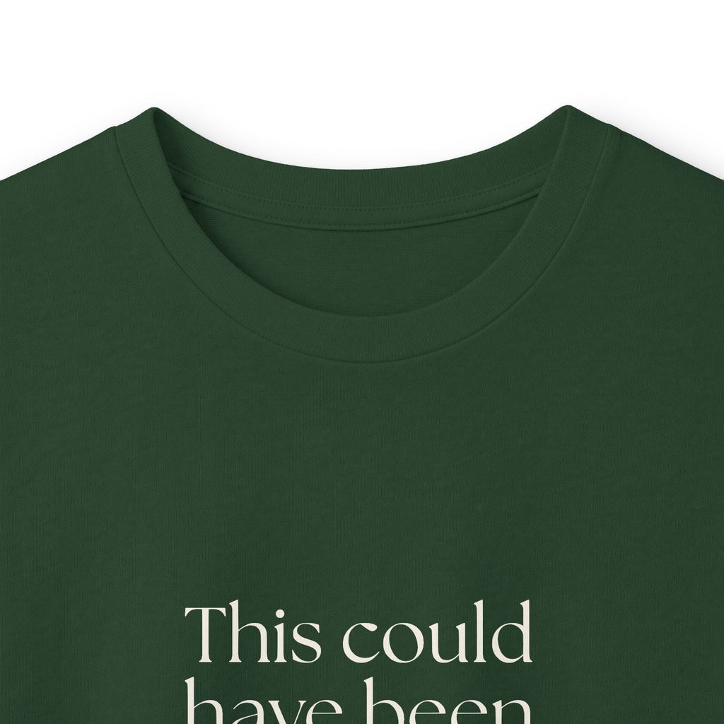 This could have been an anxiety spiral - Long Sleeve Shirt - For Tired Days