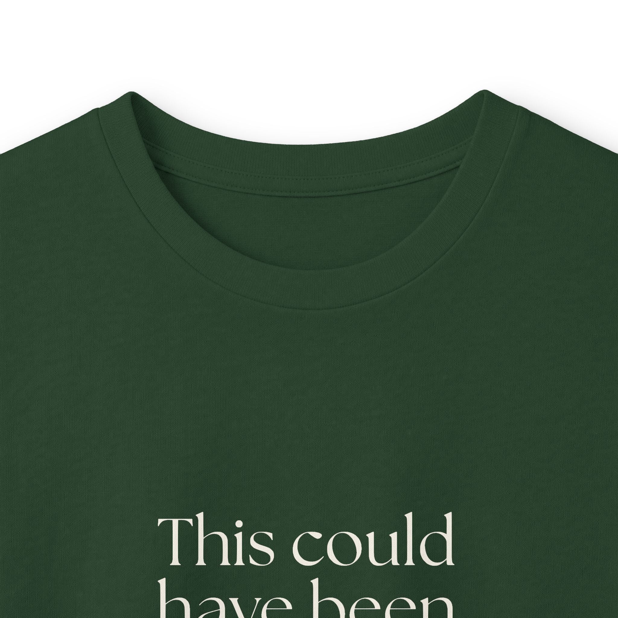 This could have been an anxiety spiral - Long Sleeve Shirt - For Tired Days