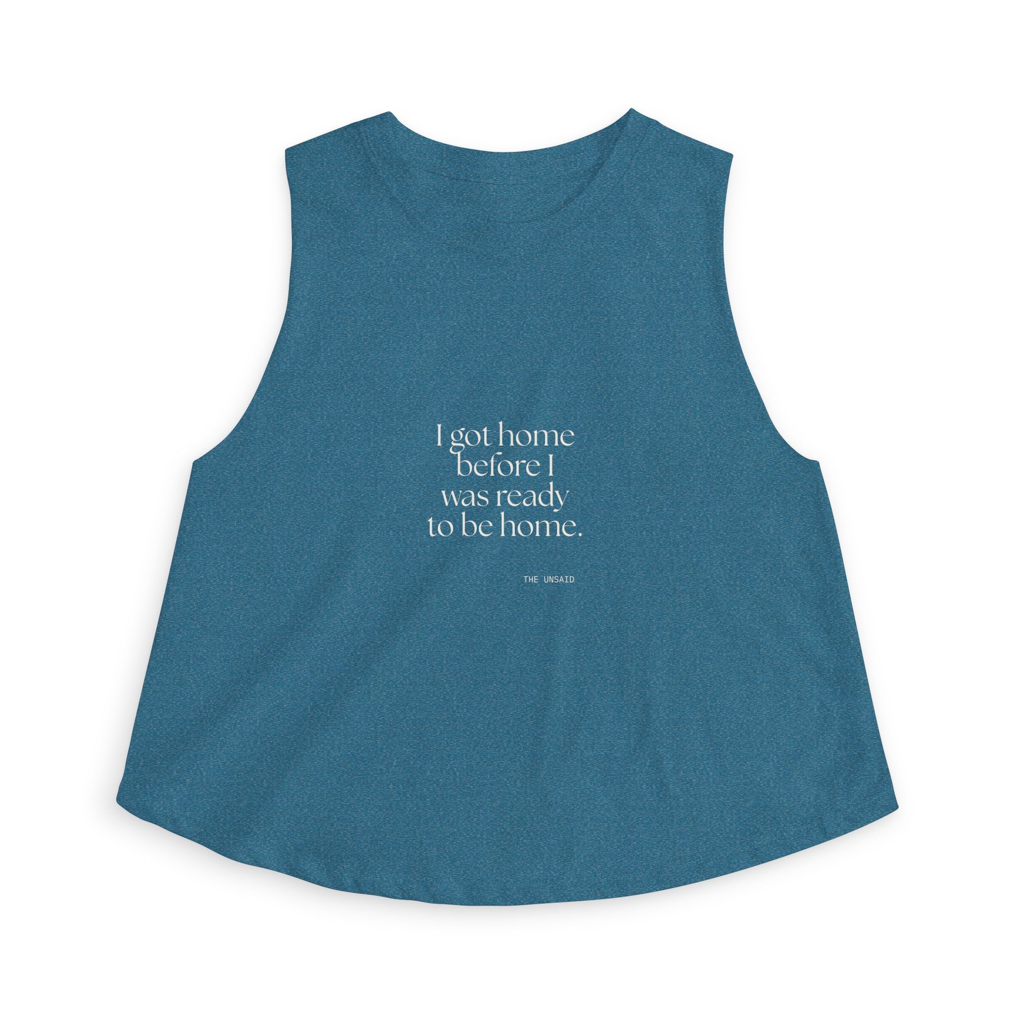 I got home before I was ready to be home - Crop Top - For Quiet Minds