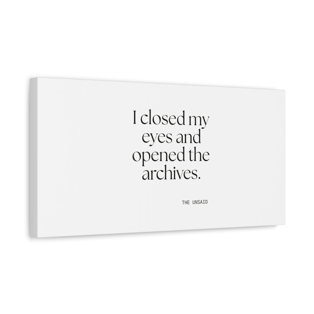 I closed my eyes and opened the archives - Canvas Print - For Overthinkers