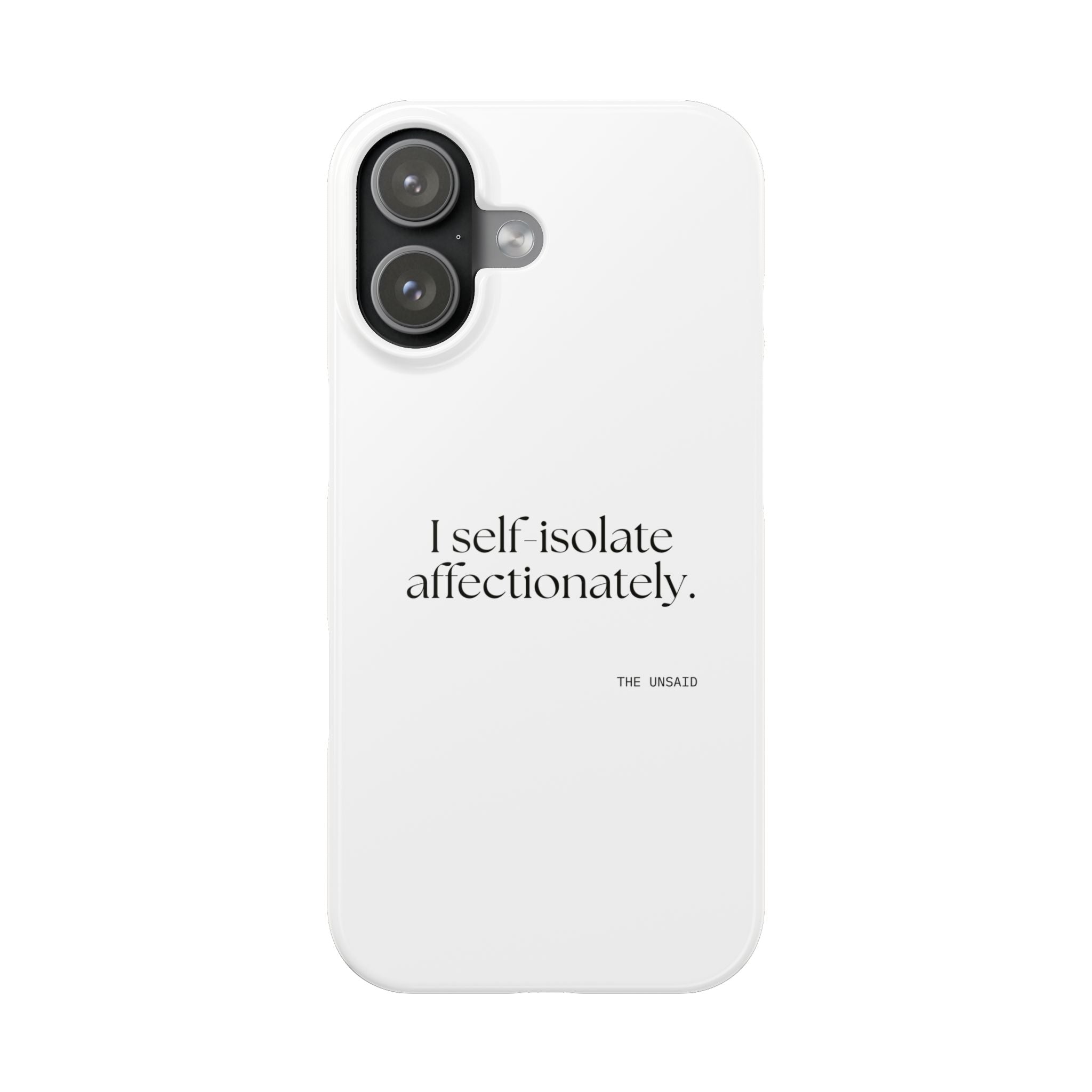 I self-isolate affectionately - Phone Case - For Introverts