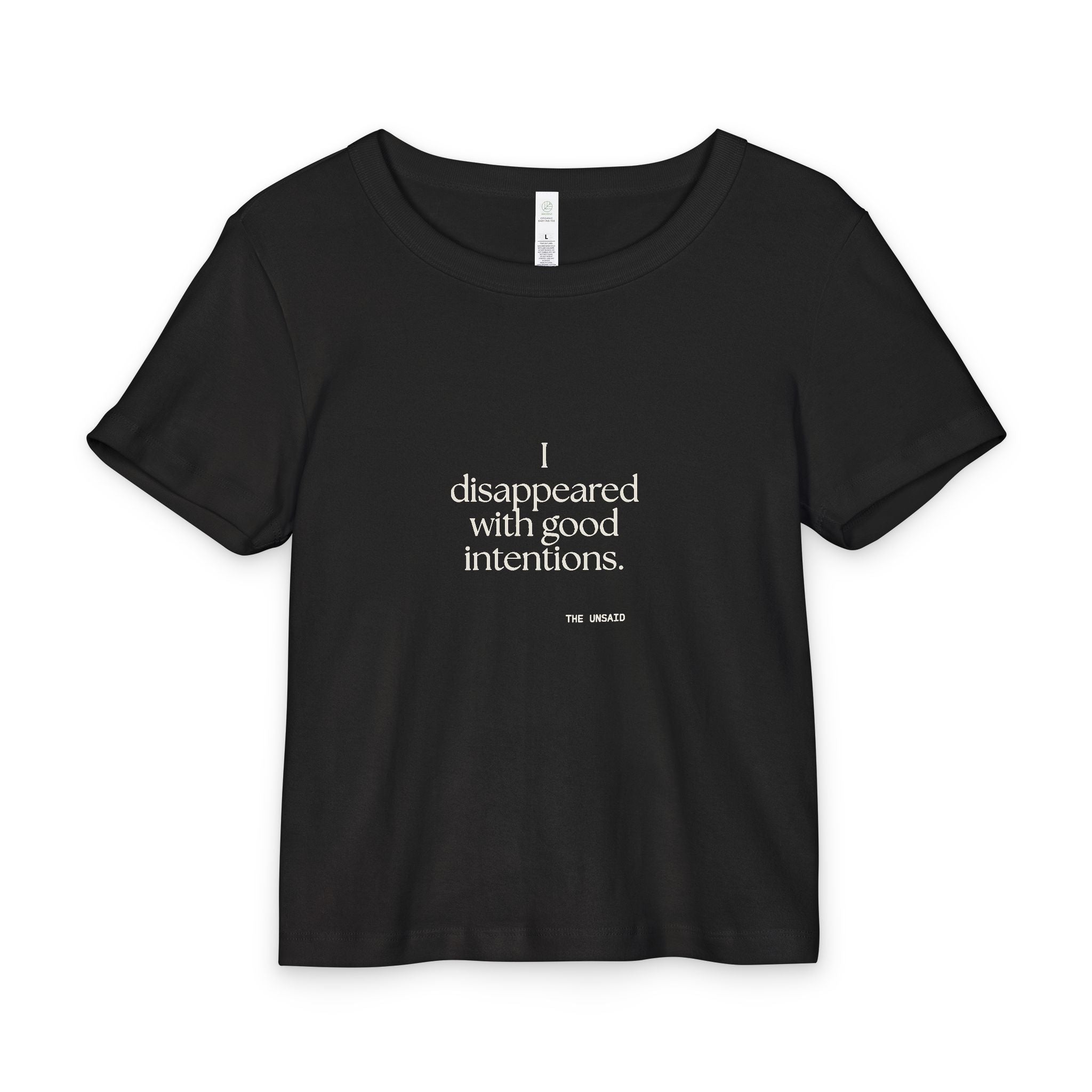 I disappeared with good intentions - Baby Tee - For Introverts