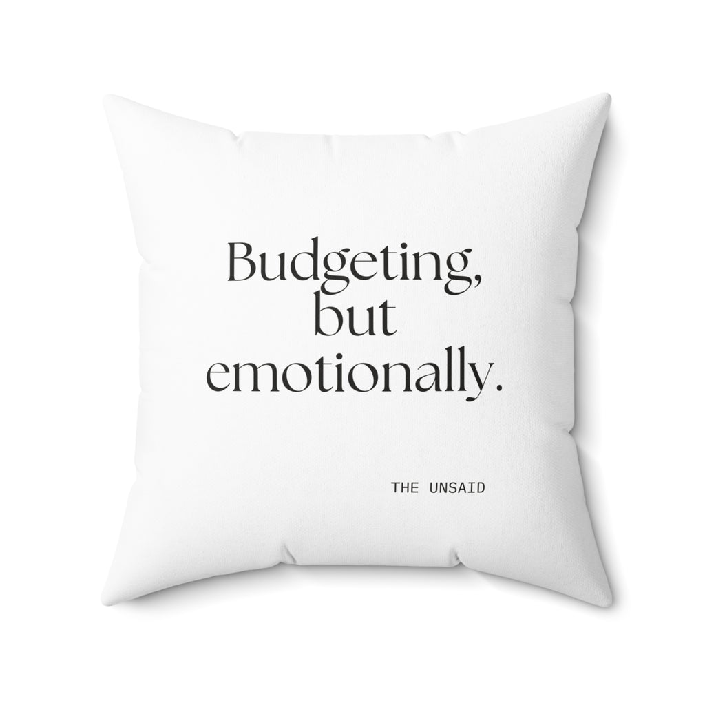 Budgeting, but emotionally - Throw Pillow - Dry Humor