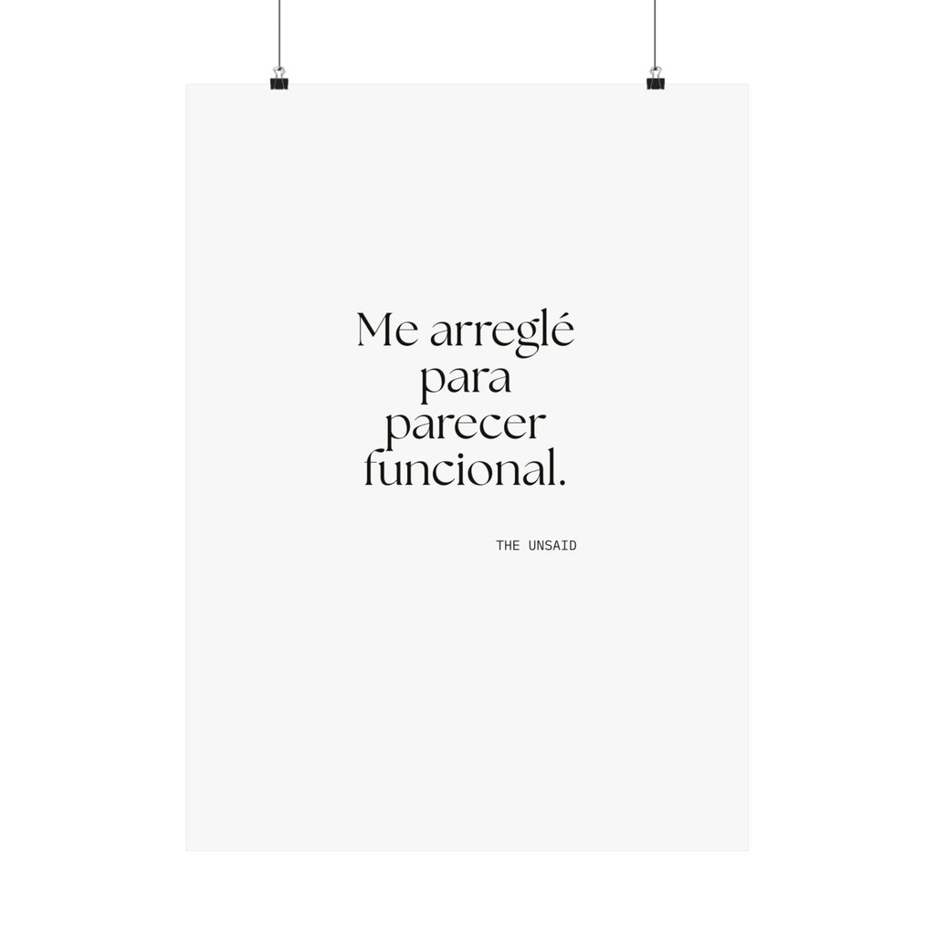 Me arreglé para parecer funcional - Poster - En Español