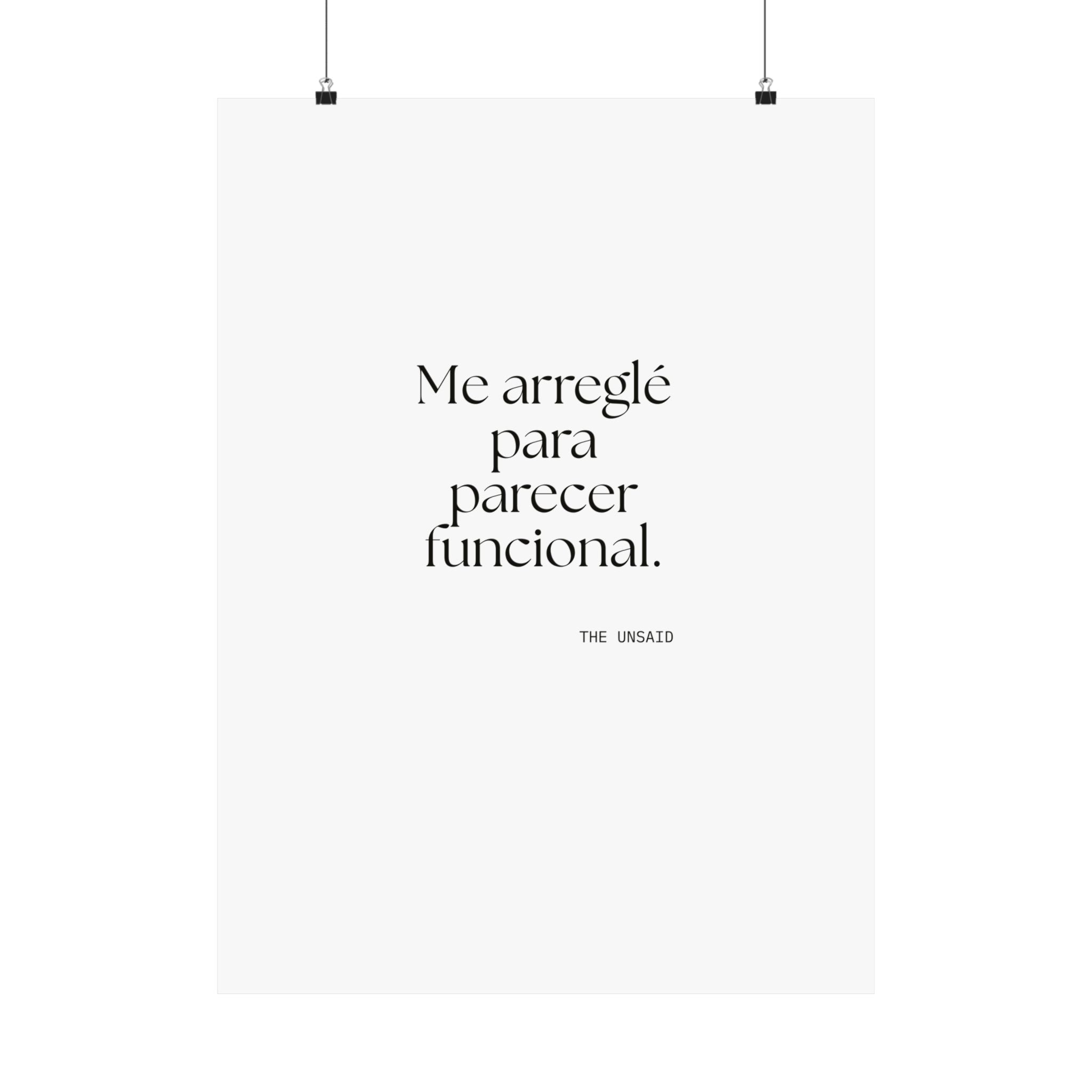 Me arreglé para parecer funcional - Poster - En Español