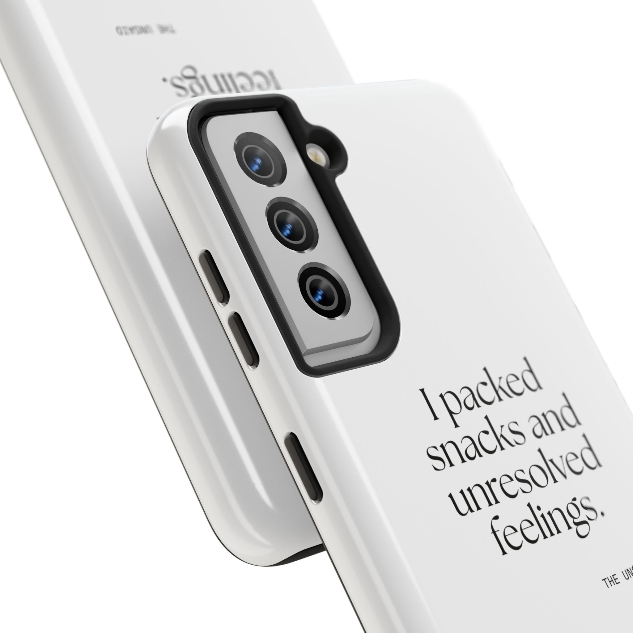 I packed snacks and unresolved feelings - Tough Phone Case - Dry Humor