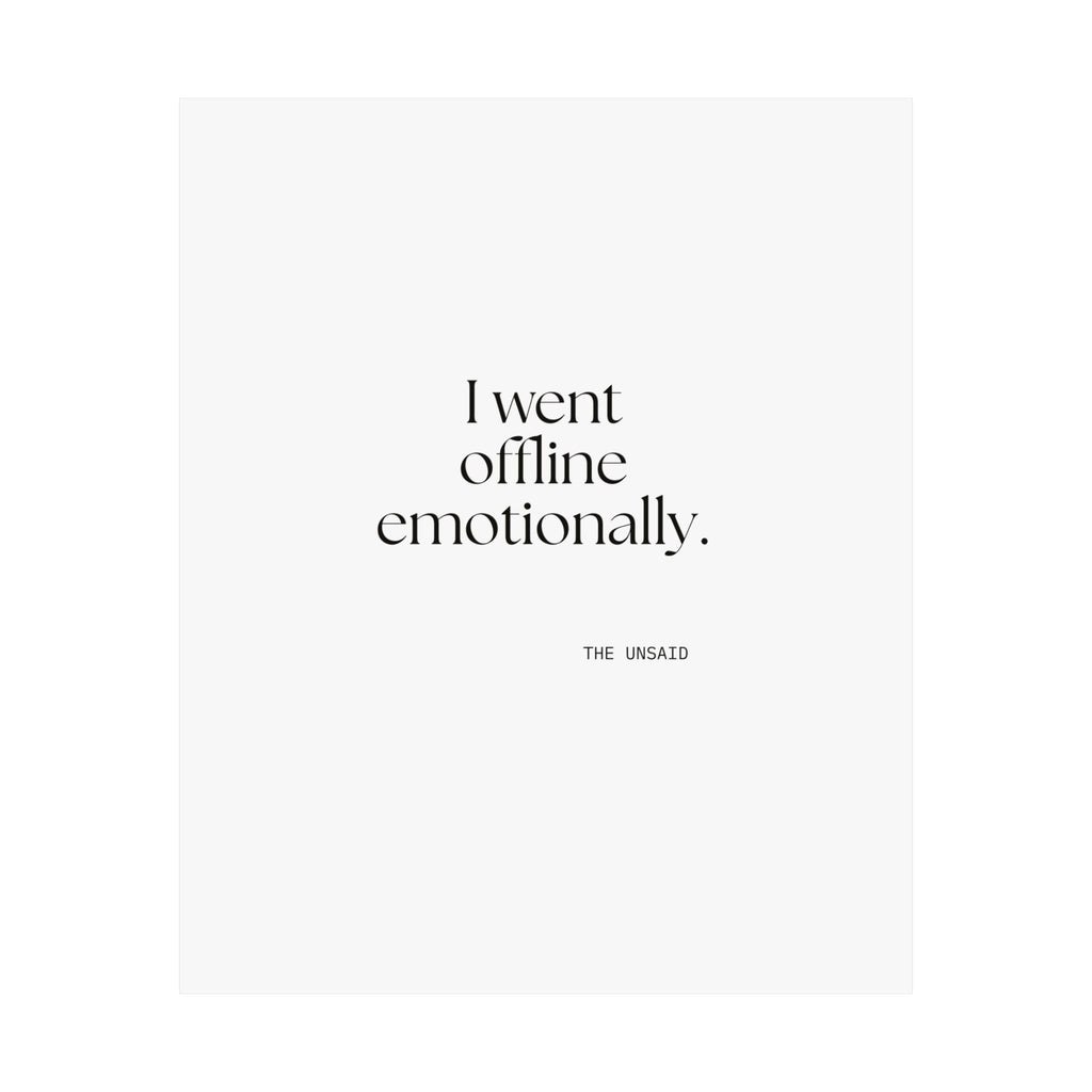 I went offline emotionally - Poster - For Introverts