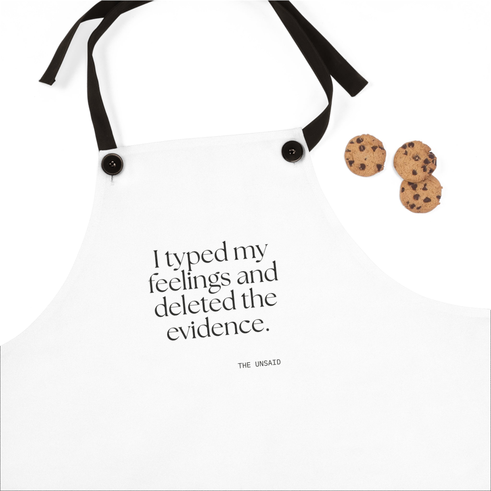 I typed my feelings and deleted the evidence - Apron - For Overthinkers