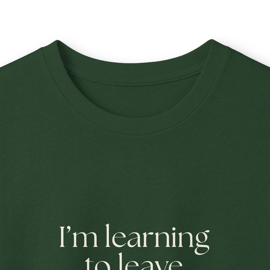 I’m learning to leave myself alone - Long Sleeve Shirt - Dry Humor