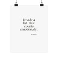 I made a list. That counts emotionally - Poster - Dry Humor