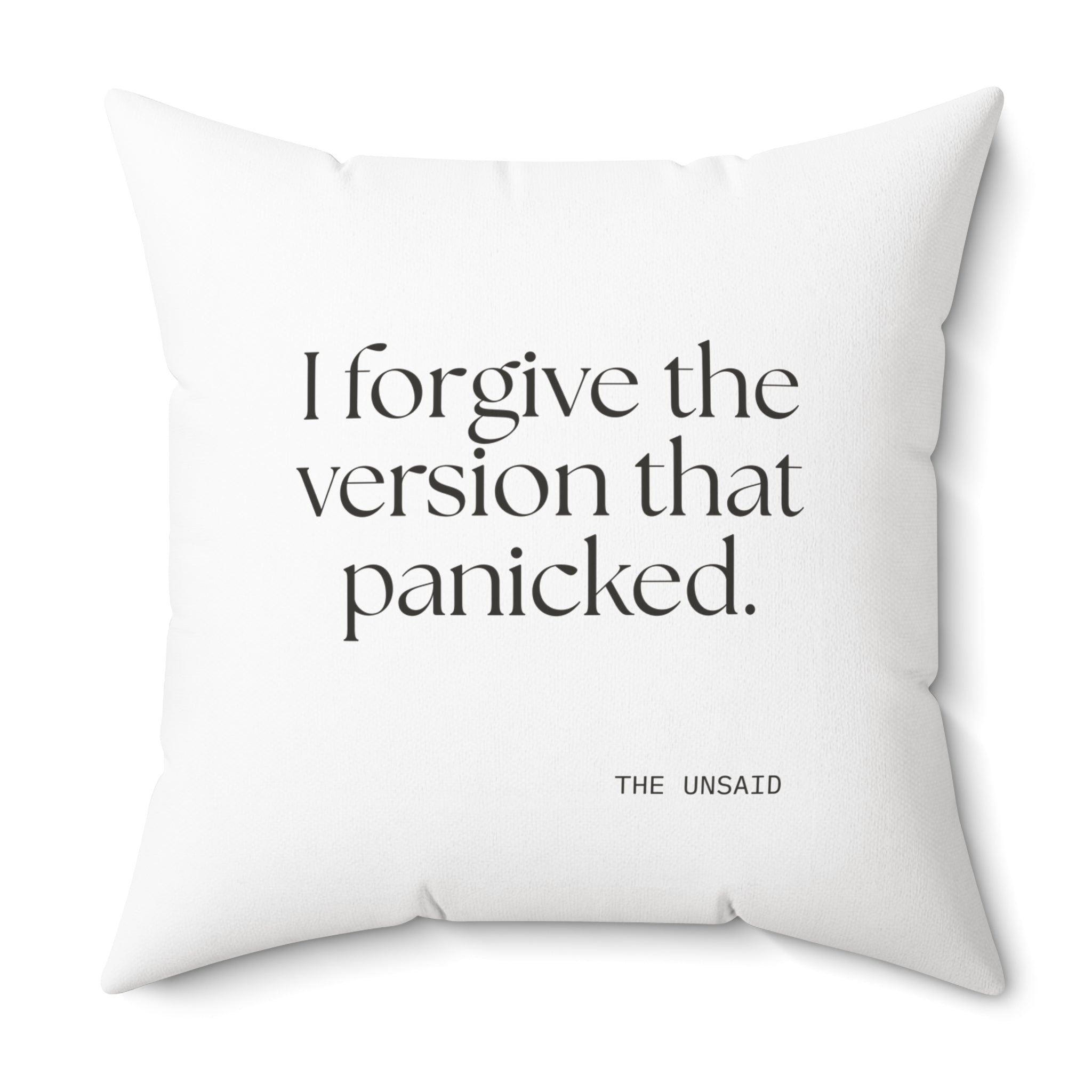 I forgive the version that panicked - Throw Pillow - Dry Humor