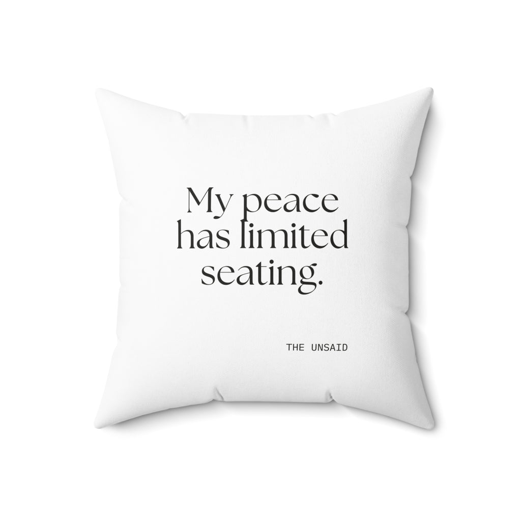 My peace has limited seating - Throw Pillow - For Introverts
