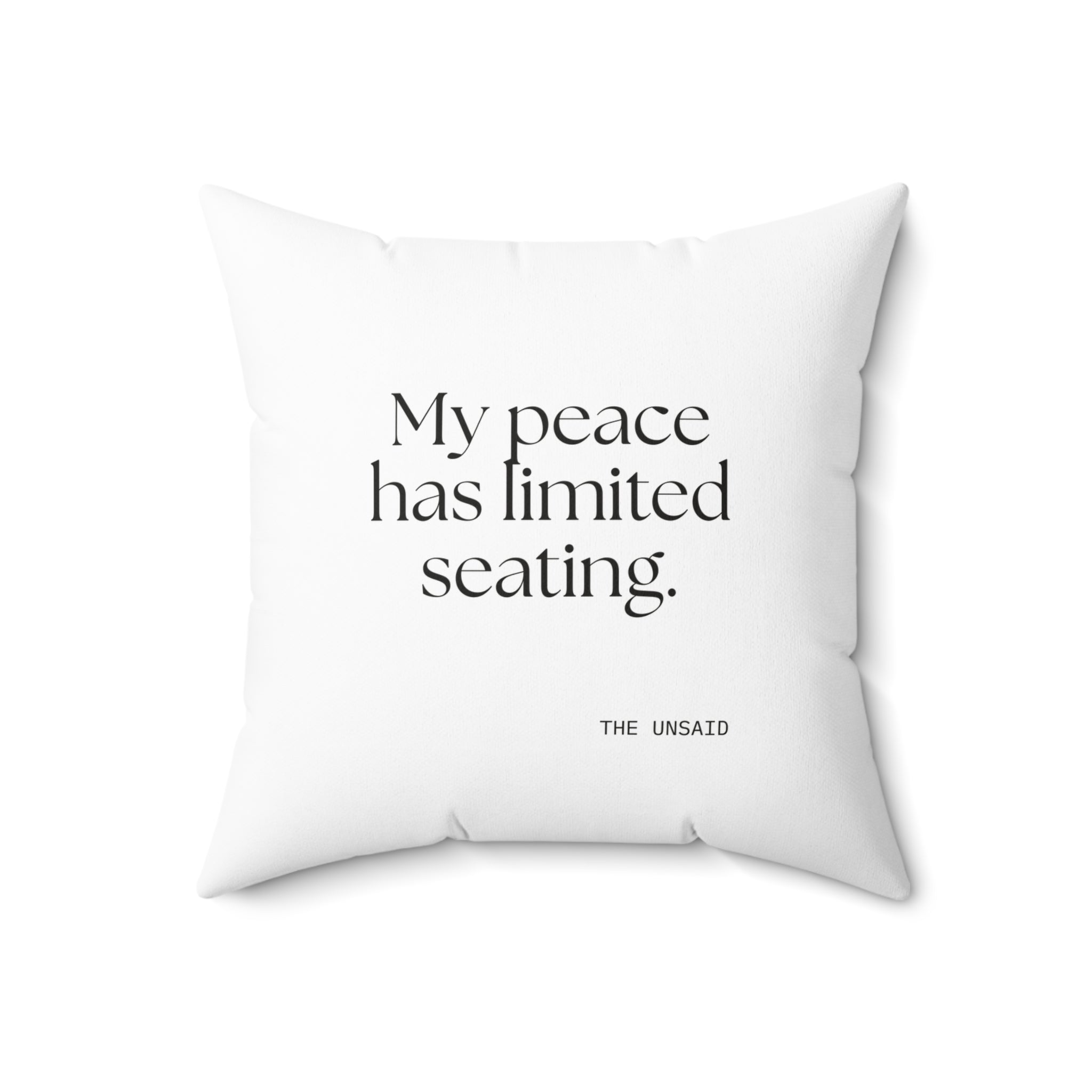 My peace has limited seating - Throw Pillow - For Introverts