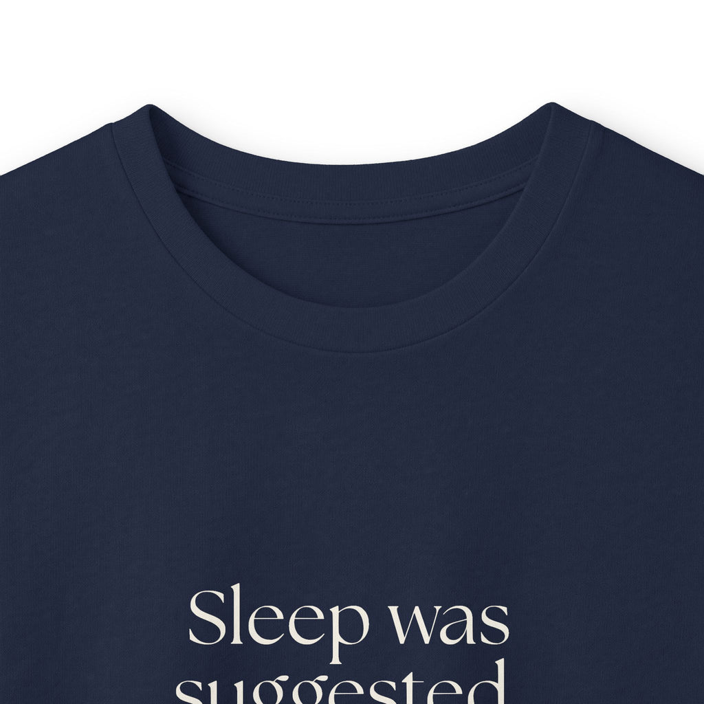 Sleep was suggested. Thoughts objected - Long Sleeve Shirt - For Overthinkers