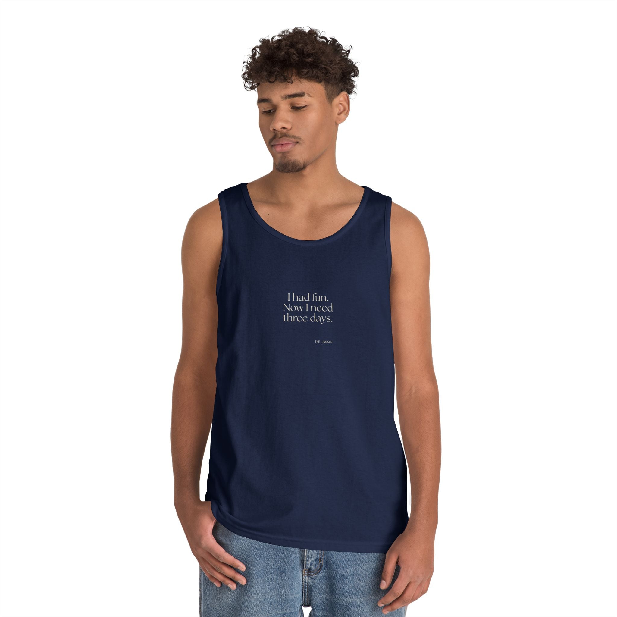 I had fun. Now I need three days - Tank Top - For Introverts