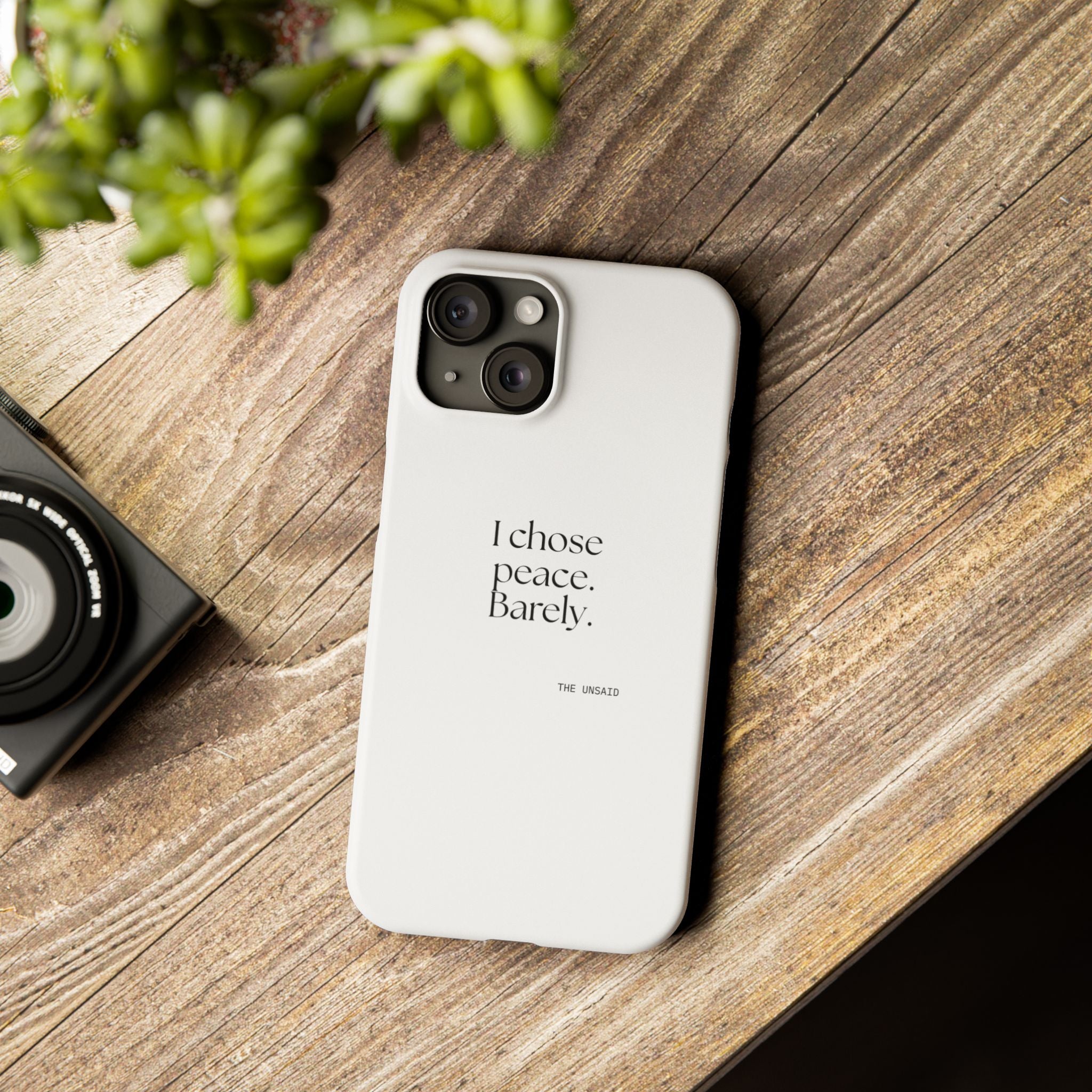 I chose peace. Barely - Phone Case - Dry Humor