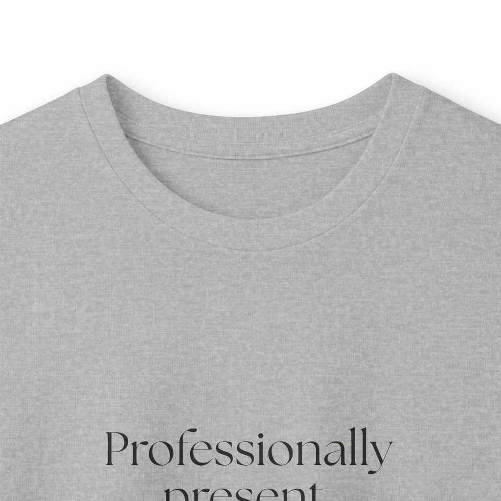 Professionally present. Personally buffering - Long Sleeve Shirt - For Tired Days