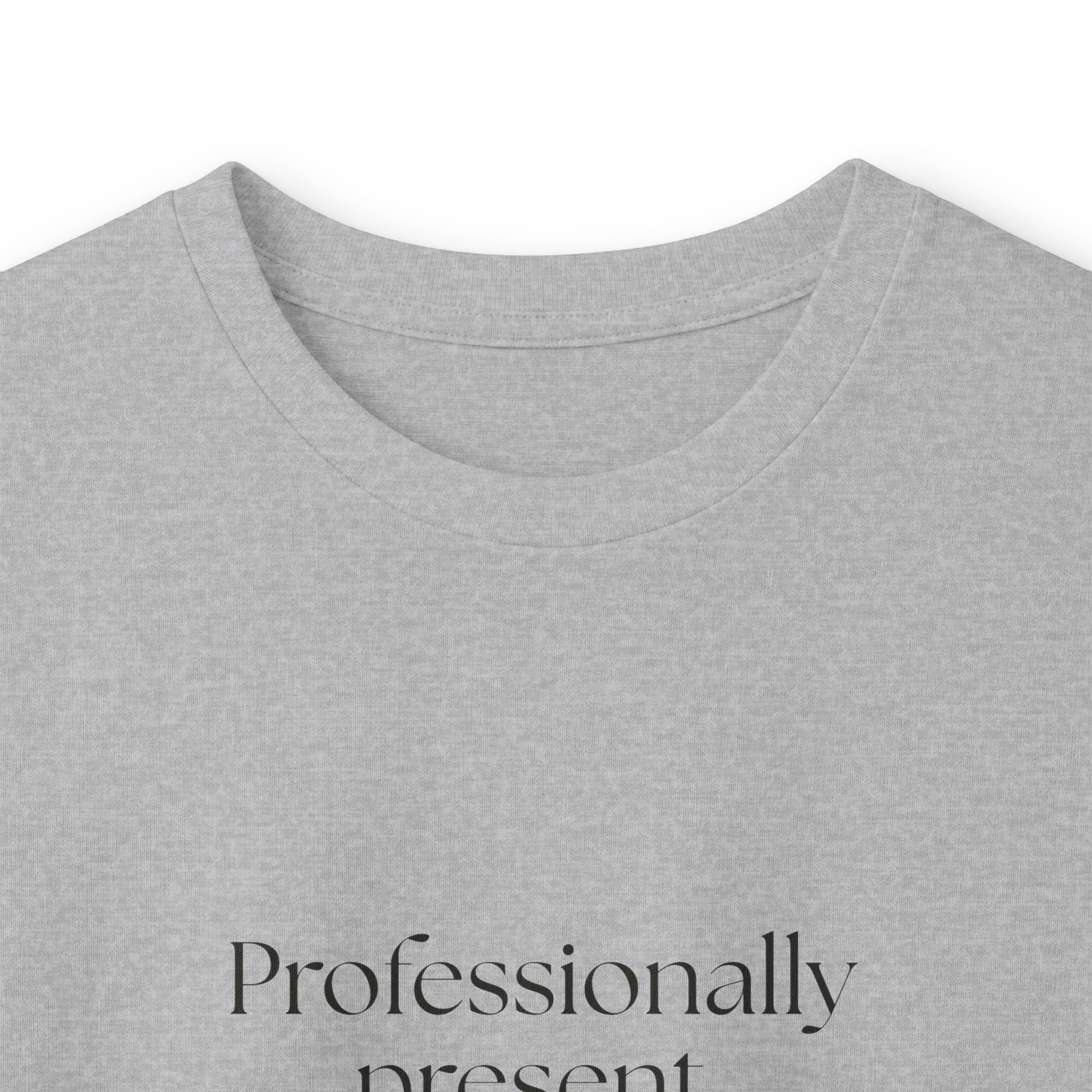 Professionally present. Personally buffering - Long Sleeve Shirt - For Tired Days