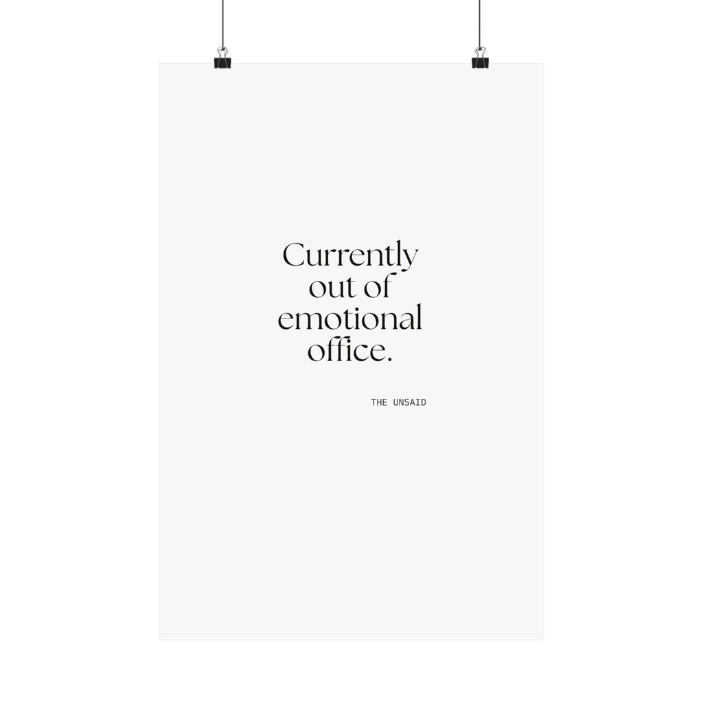 Currently out of emotional office - Poster - For Tired Days